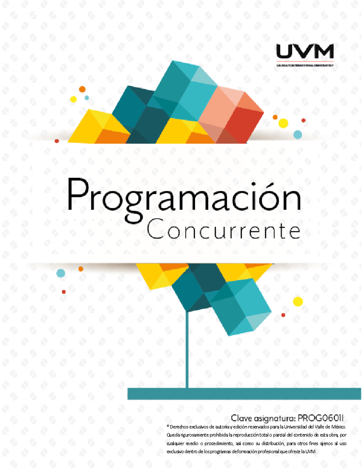 Programacion Concurrente - ® Derechos exclusivos de autoría y edición ...