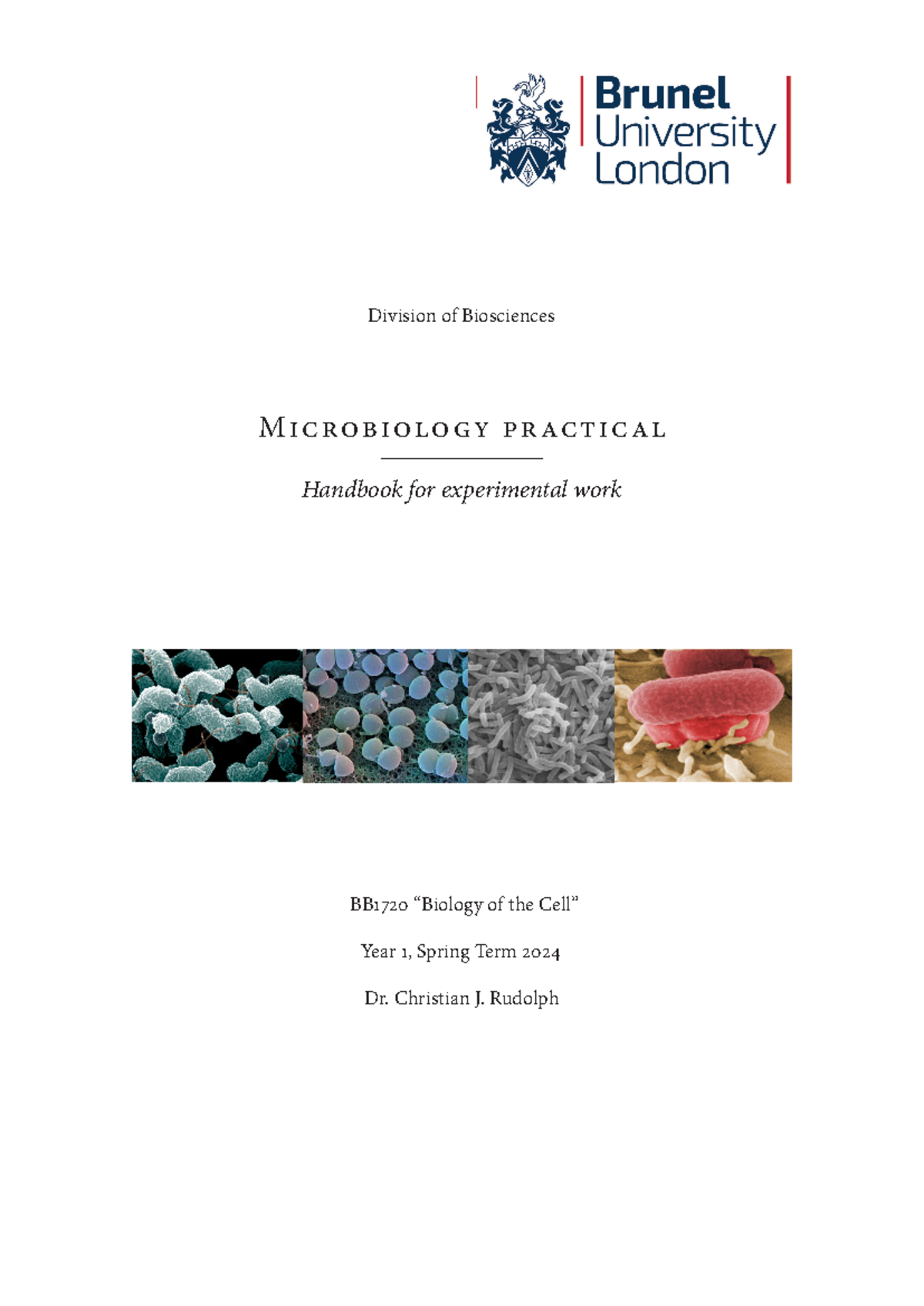 BB1720 Microbiology Practical Handbook 2024: Experimental Guidelines ...