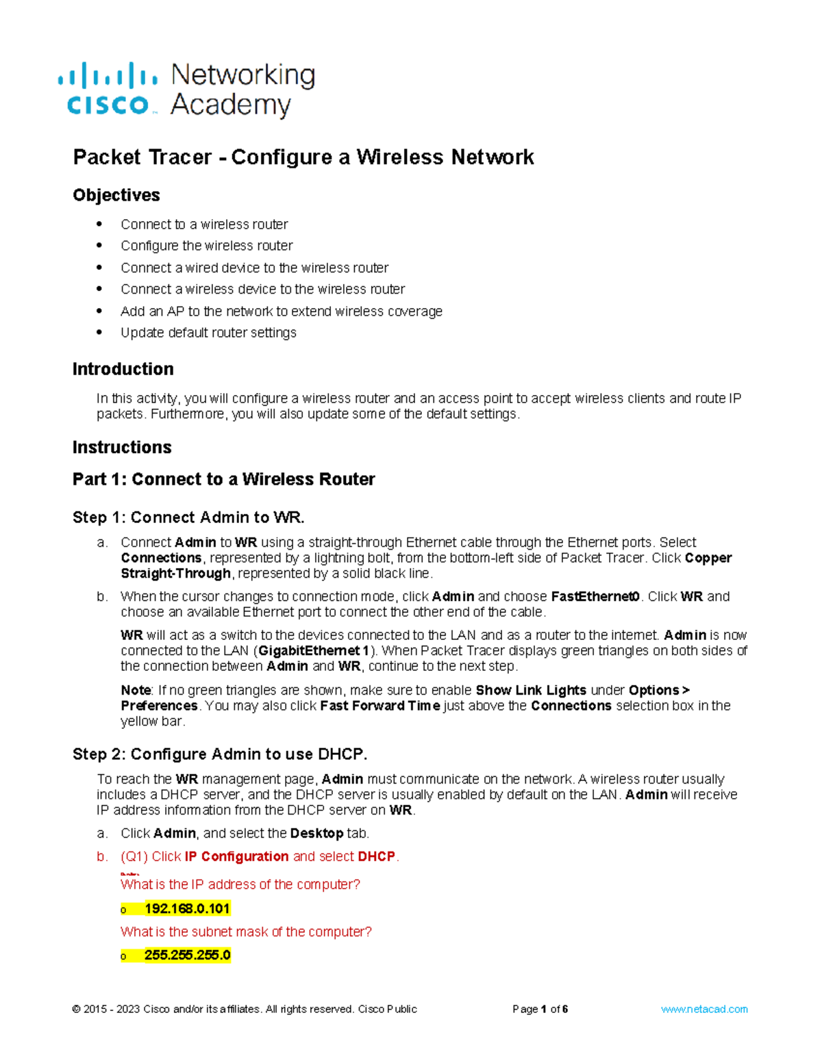 Ayansiji Week 4 Lab - PT: Configuring a Wireless Network - Studocu