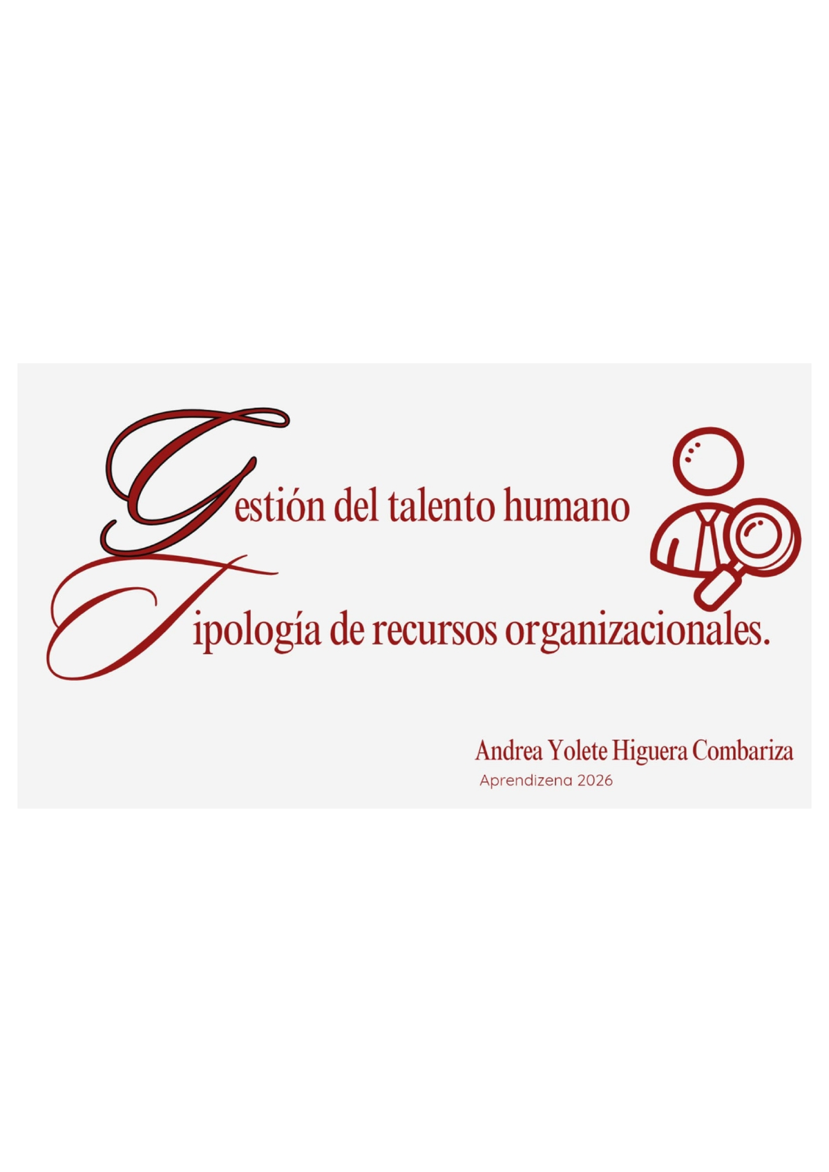 AA1-EV01. Gestión del Talento Humano y Recursos Organizacionales - Document Preview