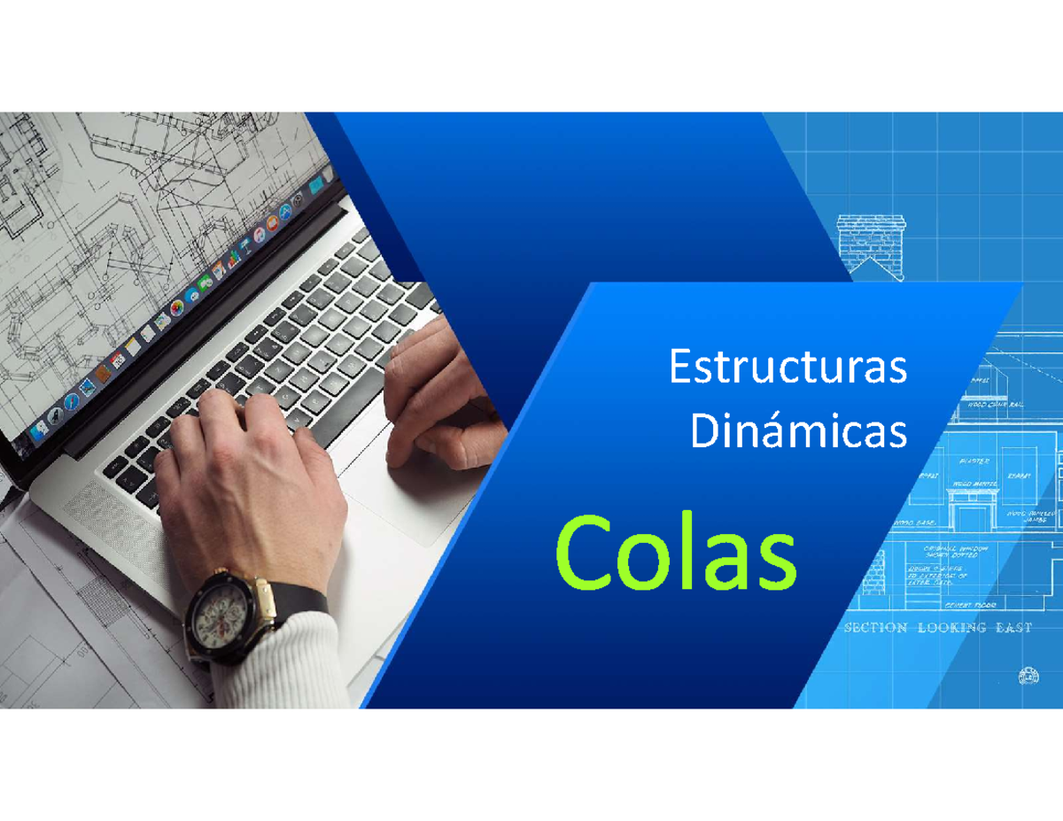 Estructuras Dinámicas: Colas y su Implementación en Software - Studocu