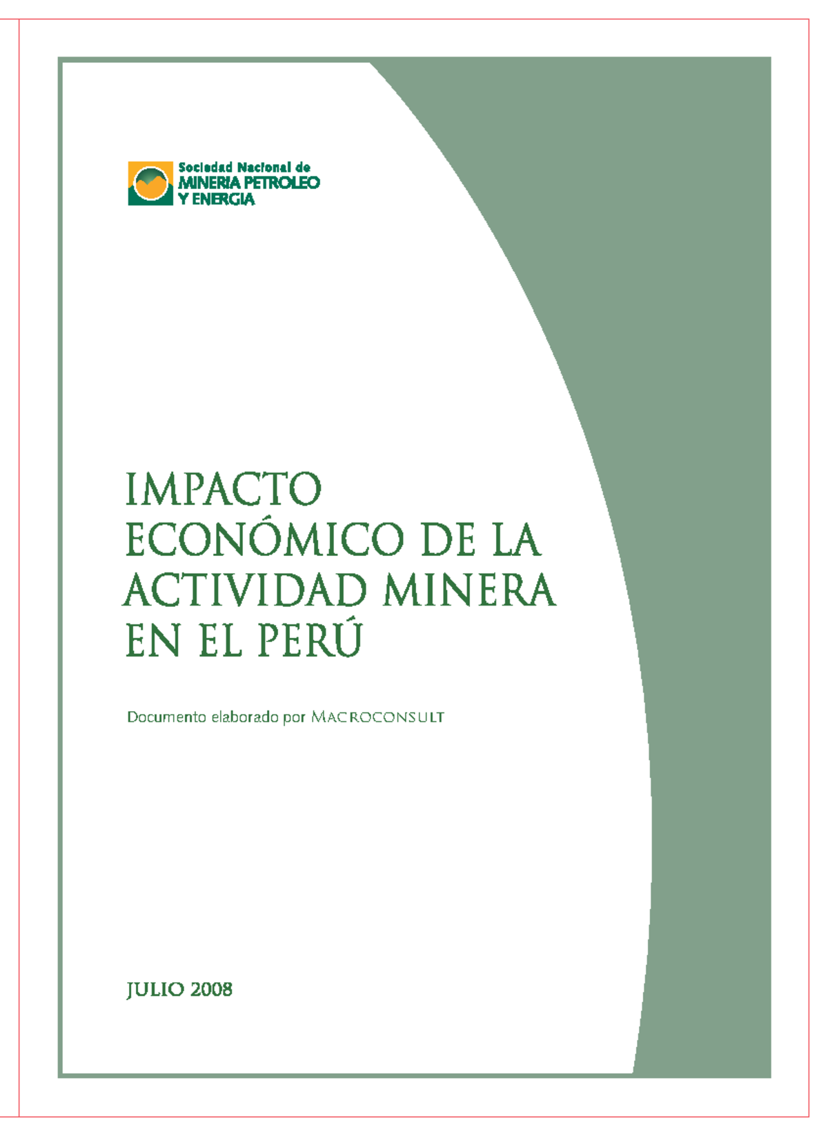 Impacto Económico de la Actividad Minera en el Perú - Macroconsult ...