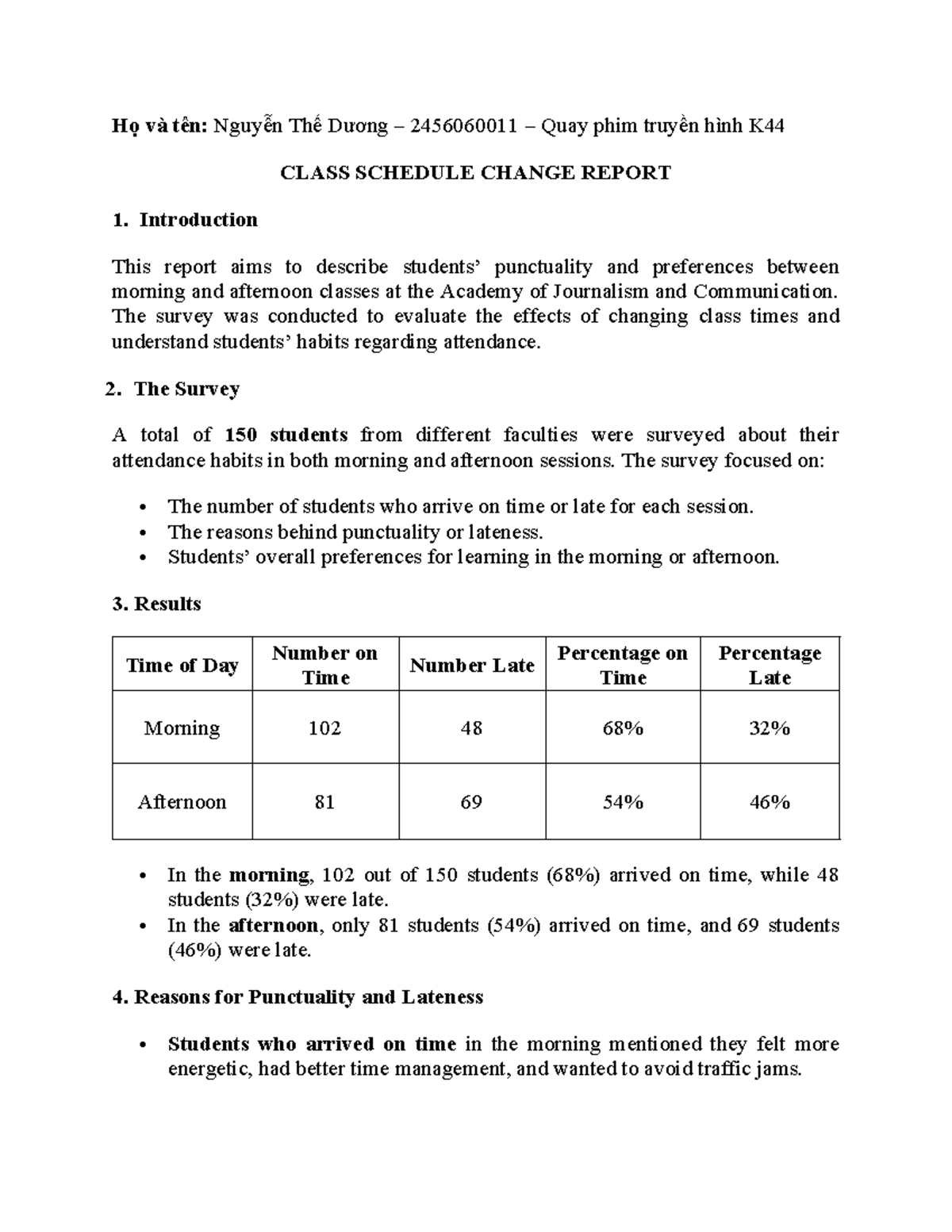 K44 Class Schedule Change Report: Punctuality Survey Results - Studocu