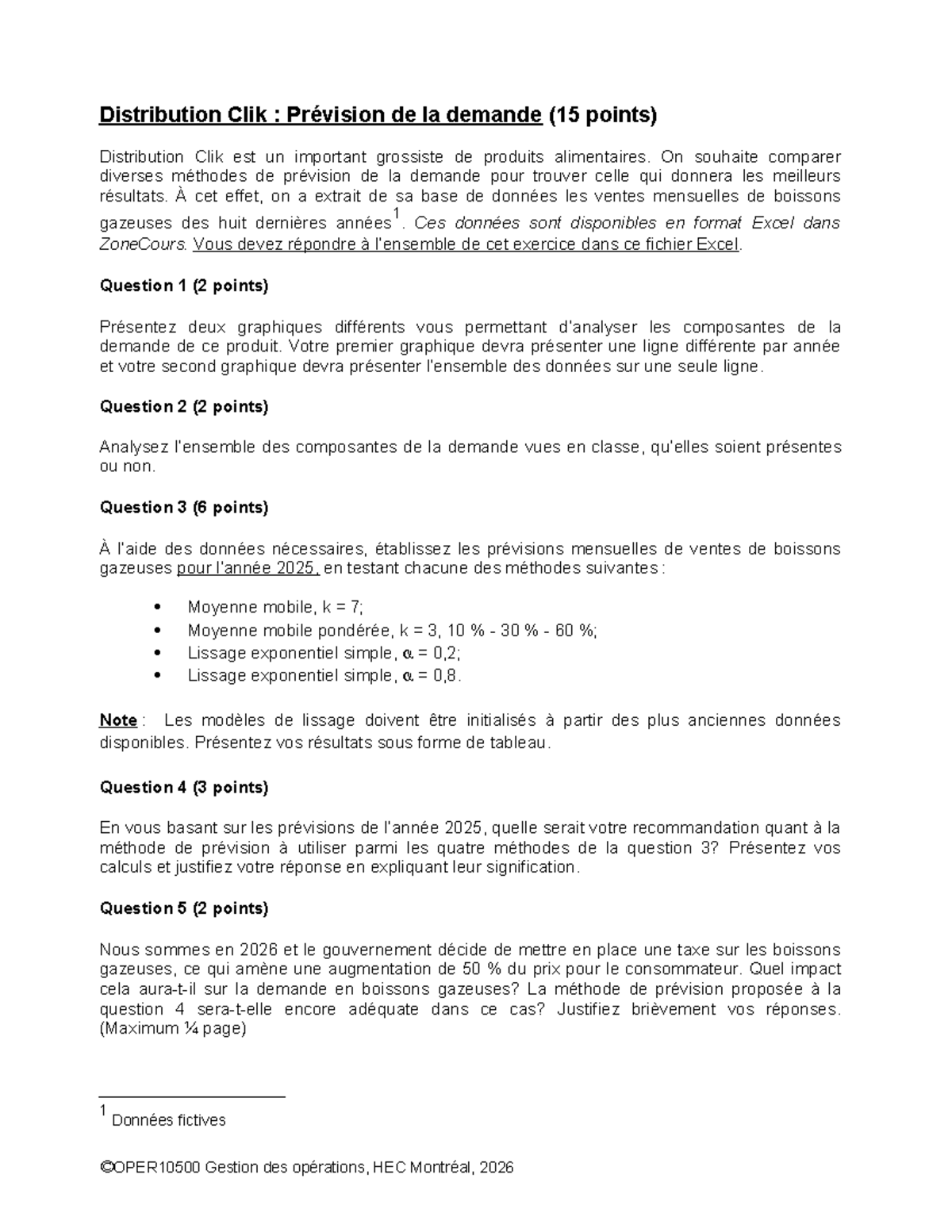 H26 - Prévisions de la Demande pour Distribution Clik (15 pts) - Studocu