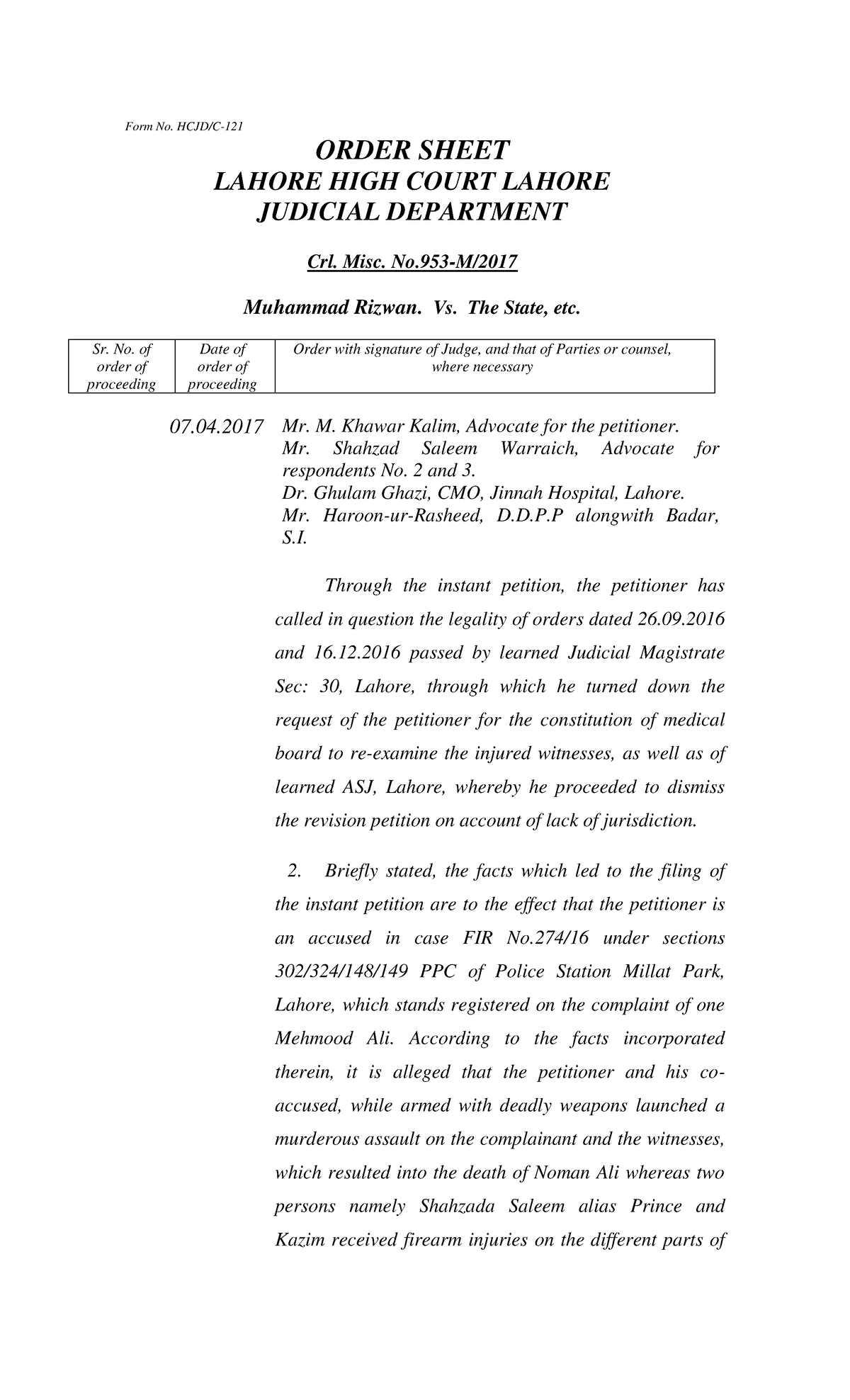 Crl. Misc. 953: Order Sheet for Muhammad Rizwan vs. The State (07-04 ...