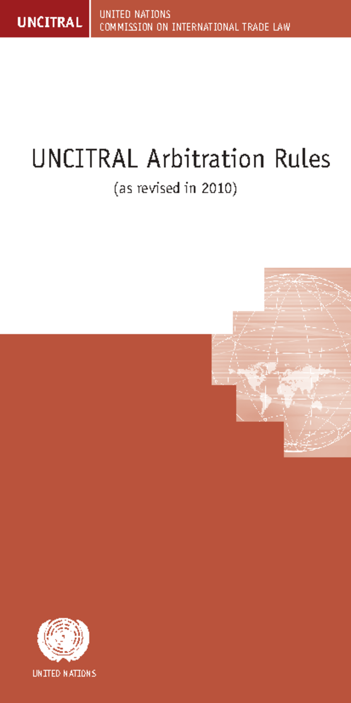 UNCITRAL Arbitration Rules (Revised 2010) - Comprehensive Overview ...