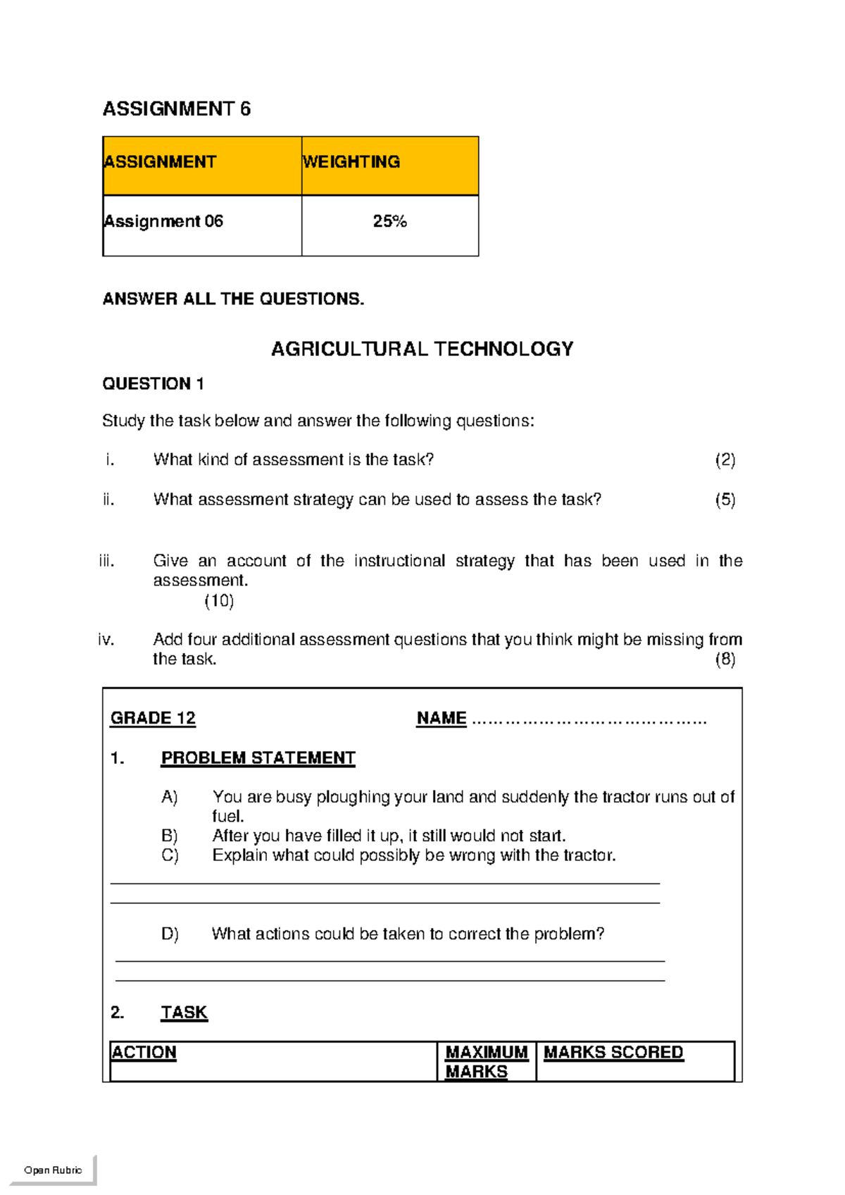 Assignment 06 - ASSIGNMENT 6 ASSIGNMENT WEIGHTING Assignment 06 25% ...