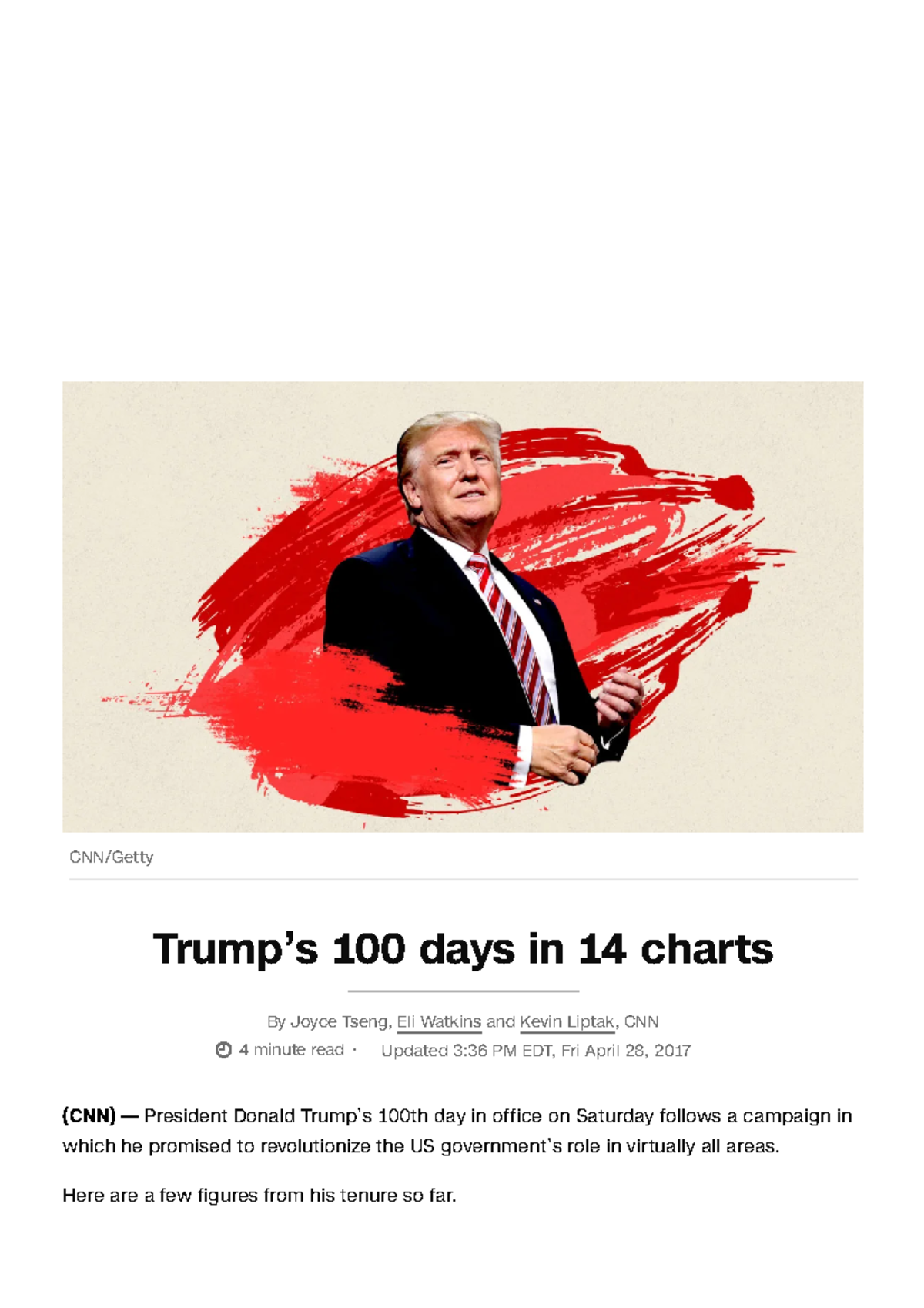 Trump’s 100 days in 14 charts CNN Politics - CNN/Getty By Joyce Tseng ...