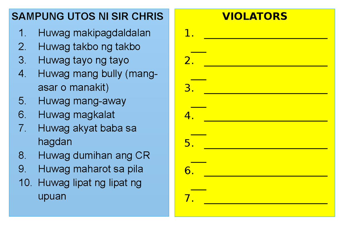 Sampung UTOS - rules - SAMPUNG UTOS NI SIR CHRIS Huwag makipagdaldalan ...