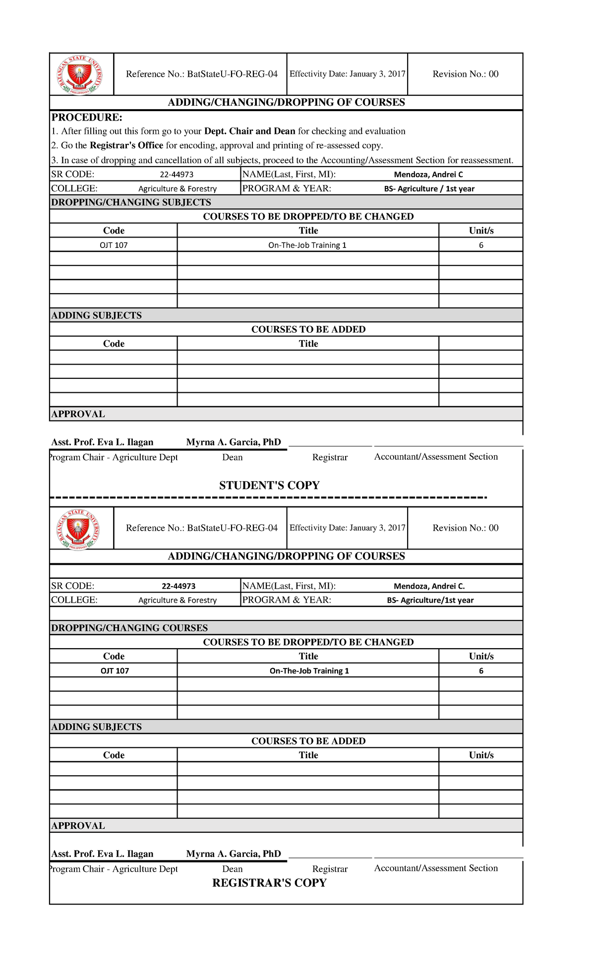 Adding Changing Dropping Formn 1 - PROCEDURE: 1. After filling out this ...