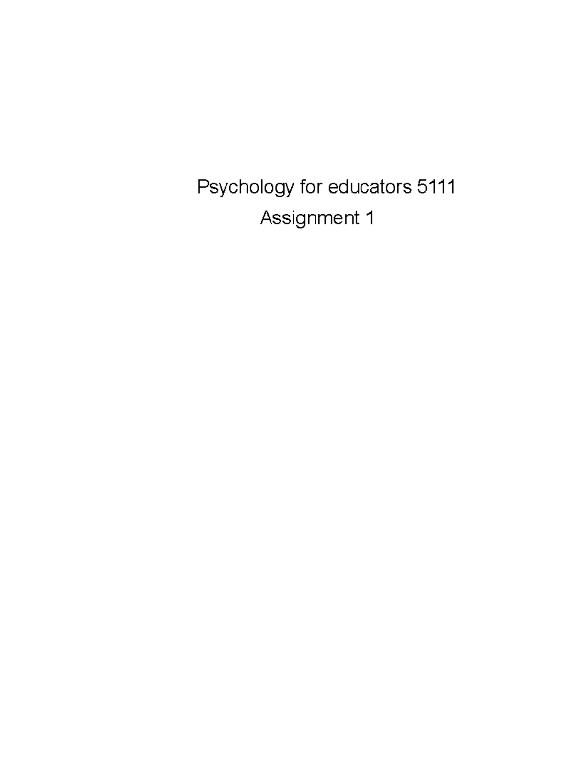 Psychology for Educators 5111: Key Theories and Perspectives Assignment ...