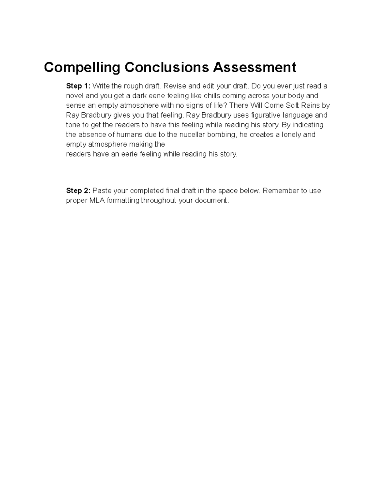 Compelling Conclusions Assessment - Revise and edit your draft. Do you ...