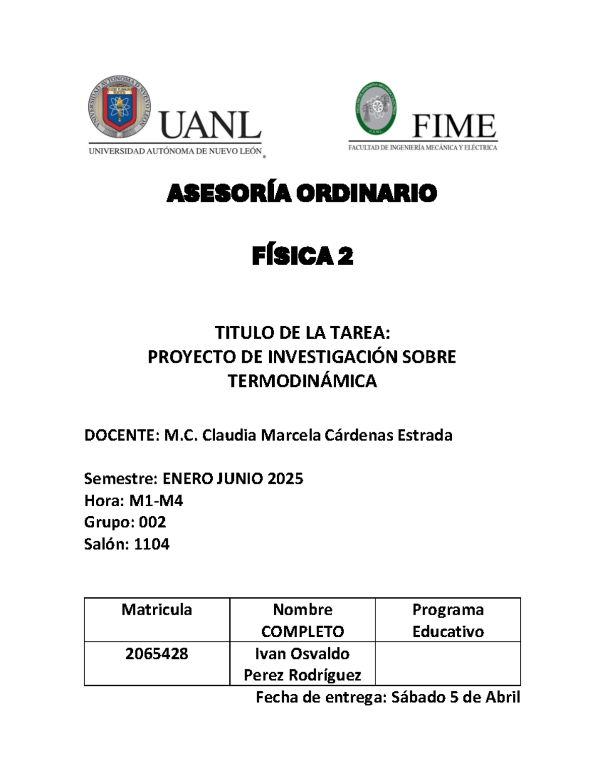 Proyecto de Investigación sobre Termodinámica - FIS 2 - Studocu