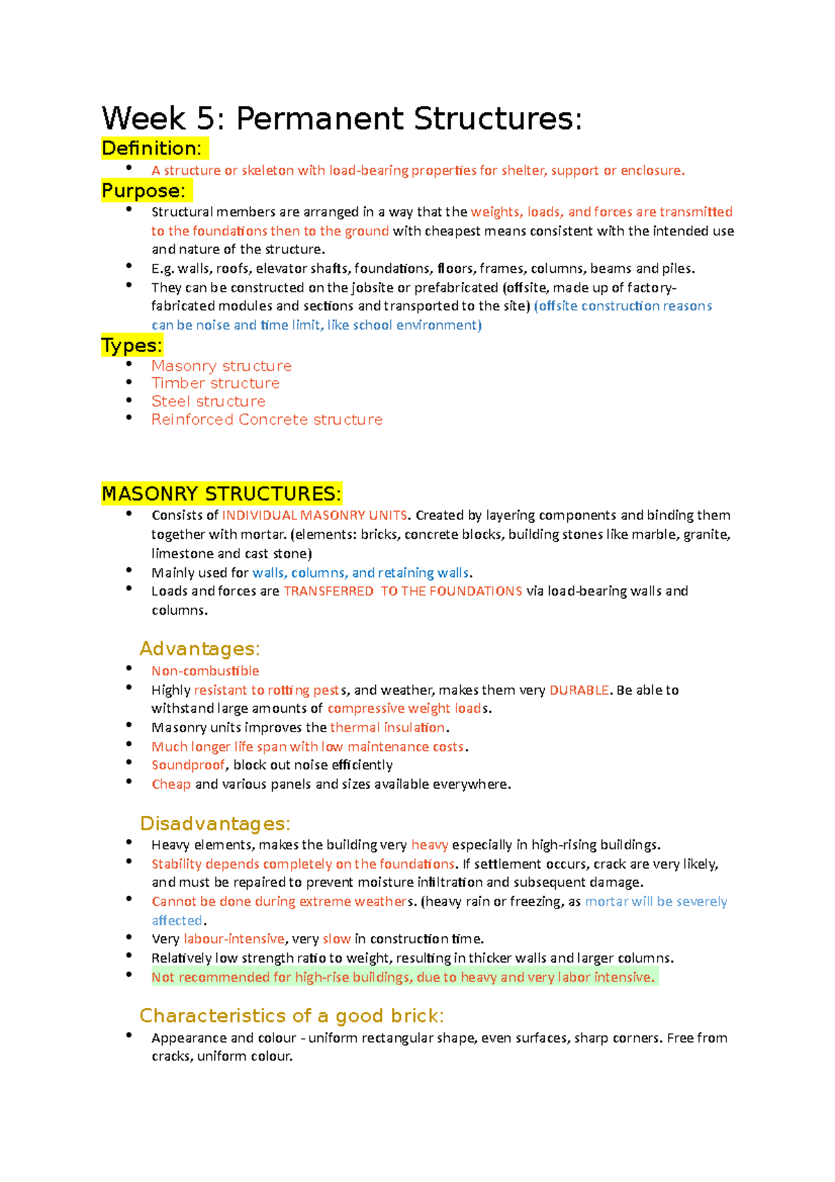CVEN 2101 notes - Week 5: Permanent Structures: Definition: A structure ...