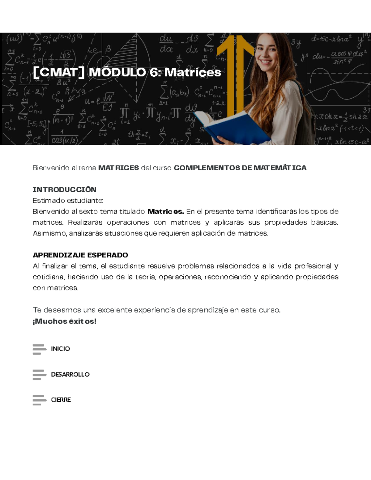 MATRICES: Módulo 6 del curso de Complementos de Matemática - Studocu