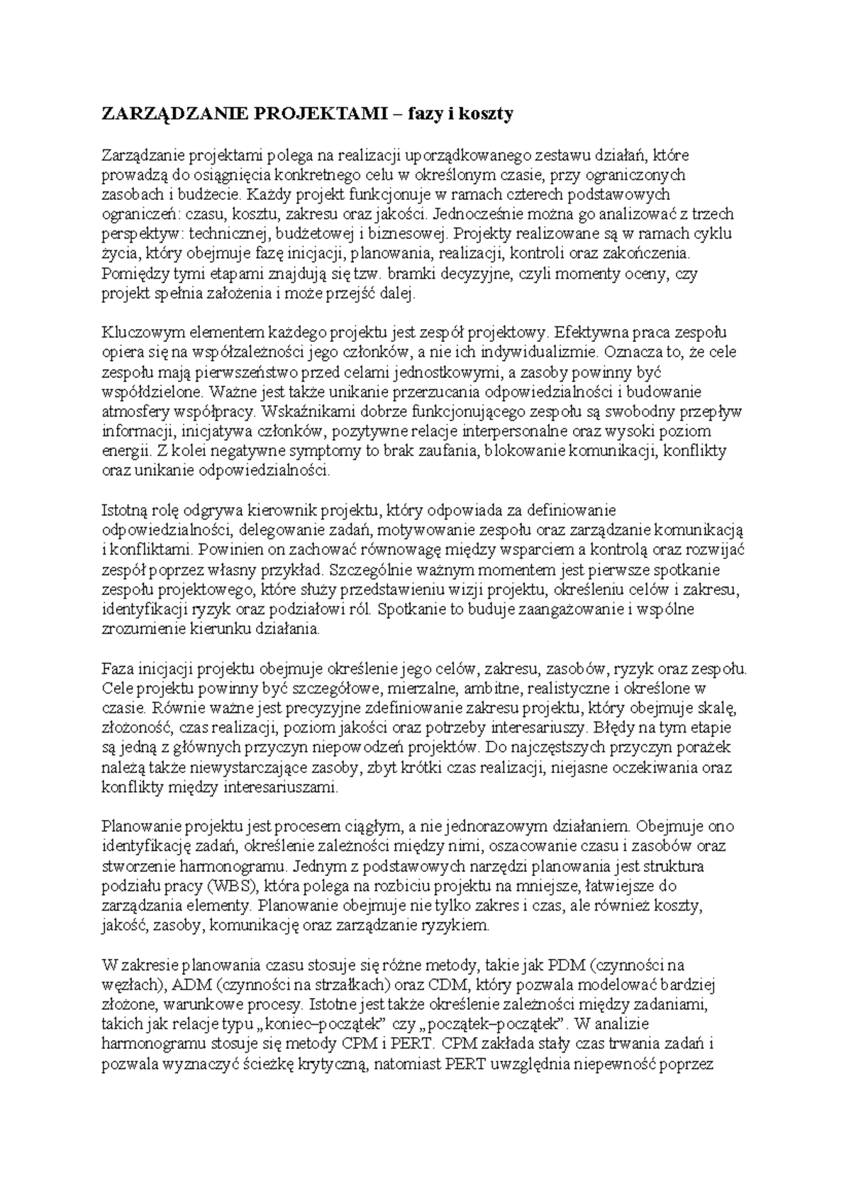 ZARZĄDZANIE PROJEKTAMI: Fazy i Koszty - Ściąga cz. 2 - Studocu