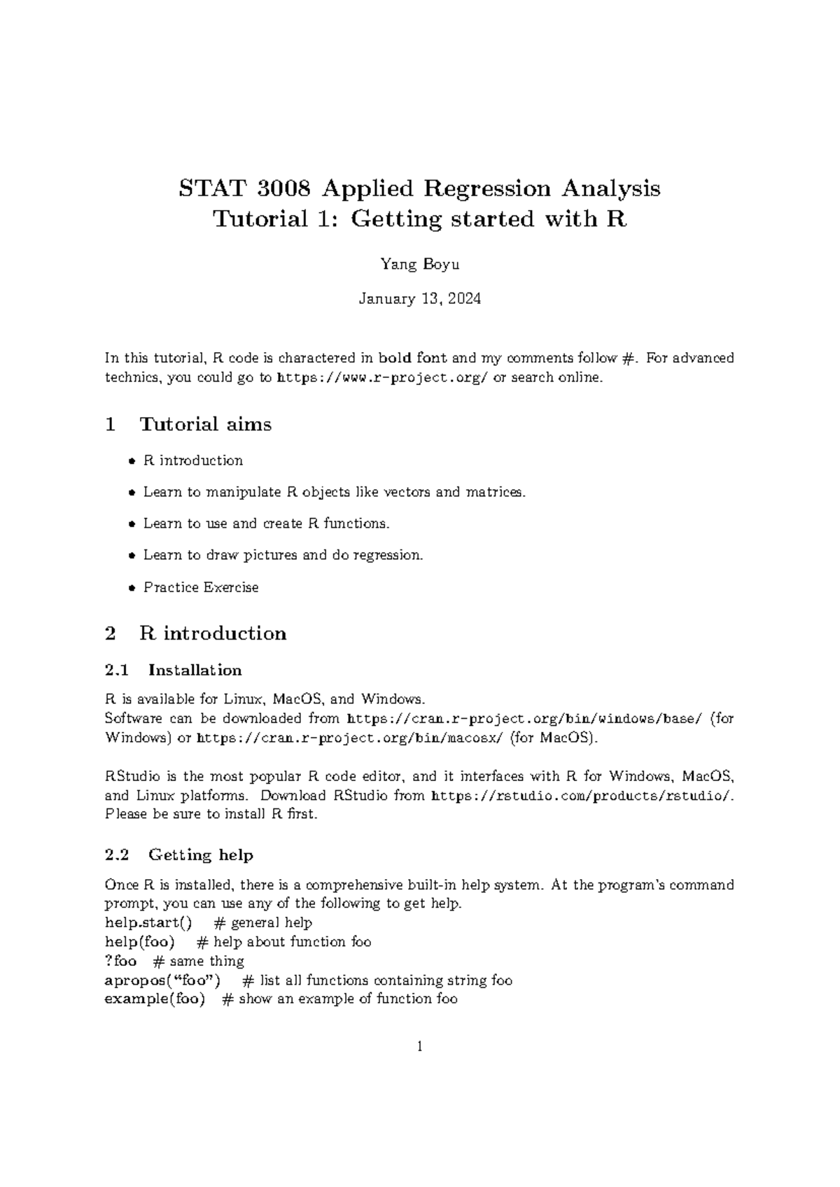 Tutorial 1 - STAT 3008 Applied Regression Analysis Tutorial 1: Getting ...