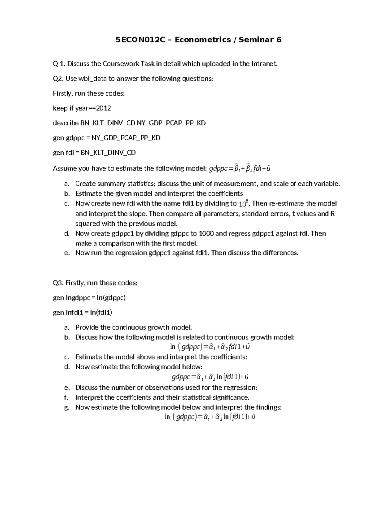 6. Seminar 6 - Econometrics 5ECON012C: Coursework and Model Estimation ...