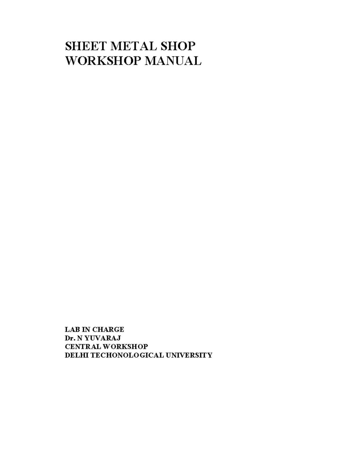 Sheet Metal Workshop Guide: Tools, Processes & Safety Precautions - Studocu