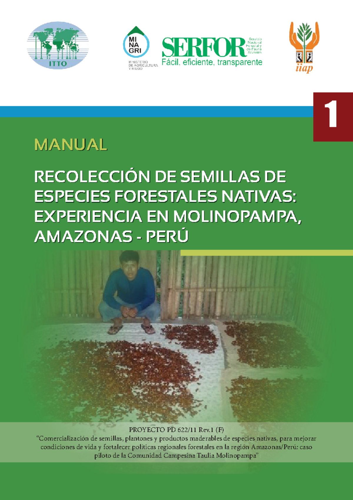Manual de Recolección de Semillas de Especies Forestales Nativas ...