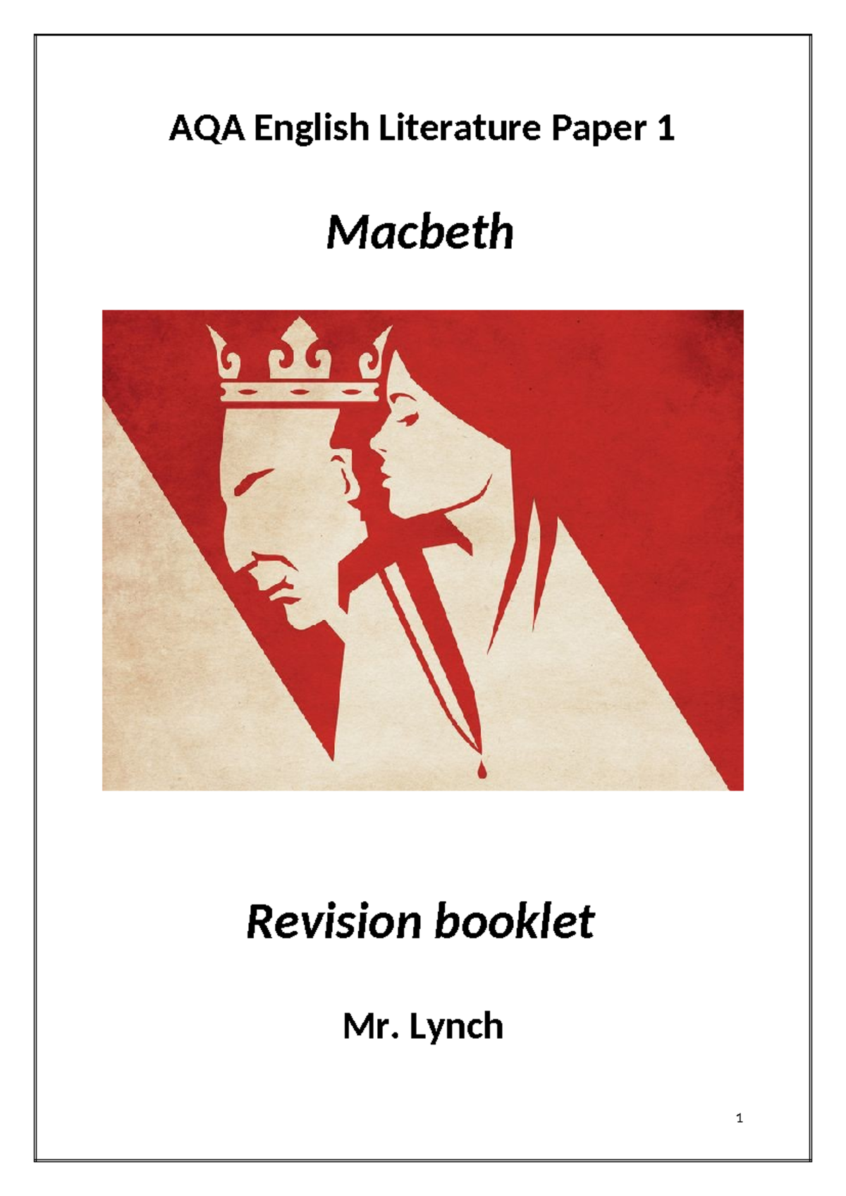 Macbeth Revision Guide for AQA English Lit Paper 1 - Mr. Lynch - Studocu