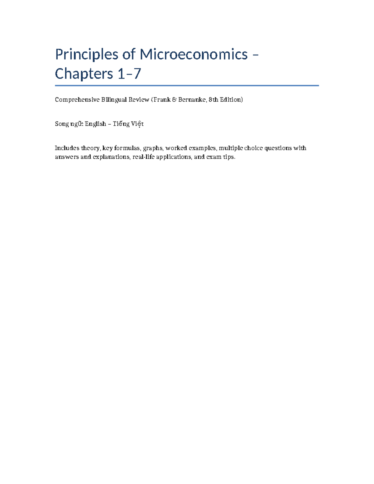 Principles of Microeconomics (ECON 101) Chapters 1-7 Comprehensive ...