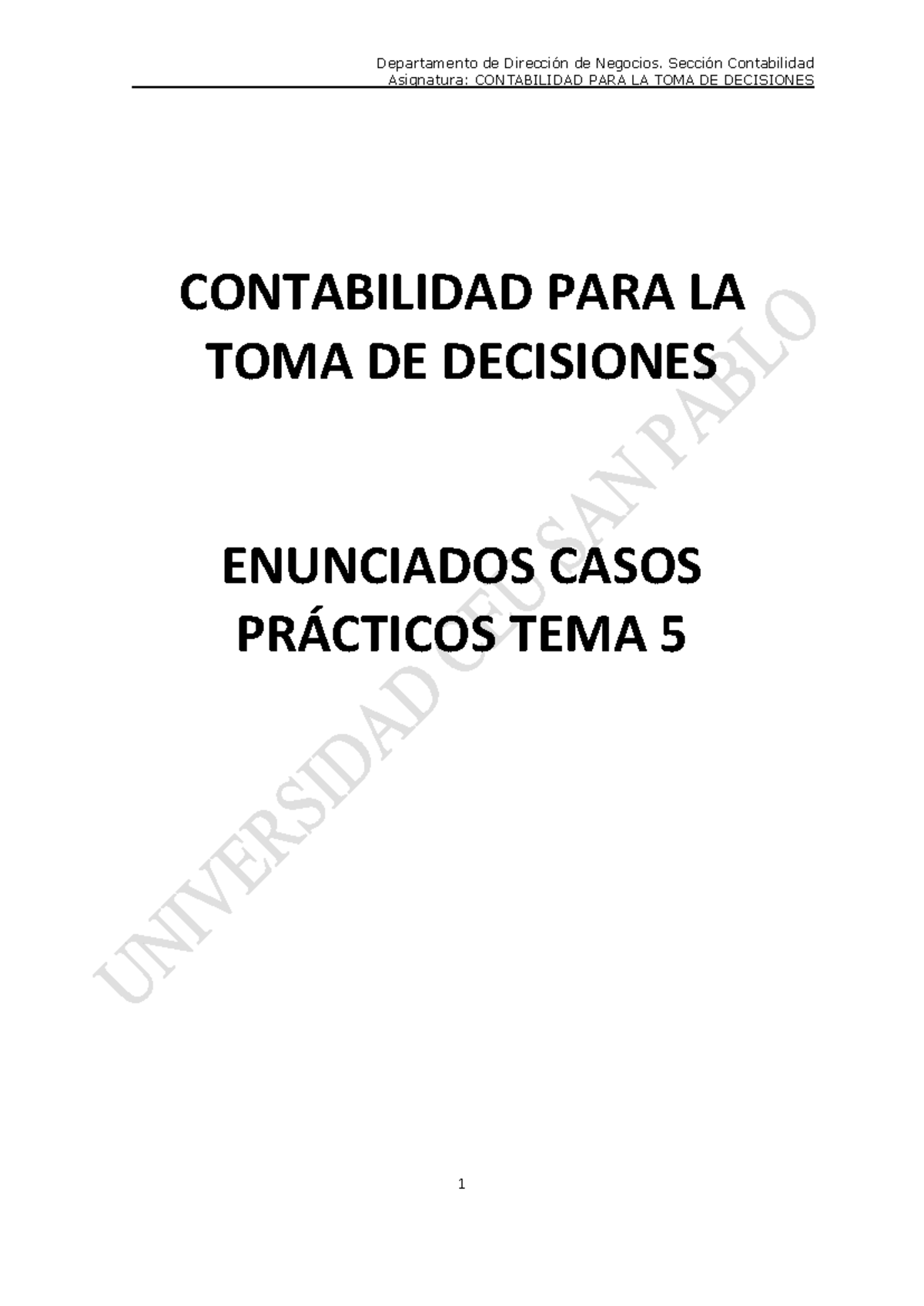 Ejercicios Prácticos de CONTABILIDAD PARA LA TOMA DE DECISIONES - TEMA ...