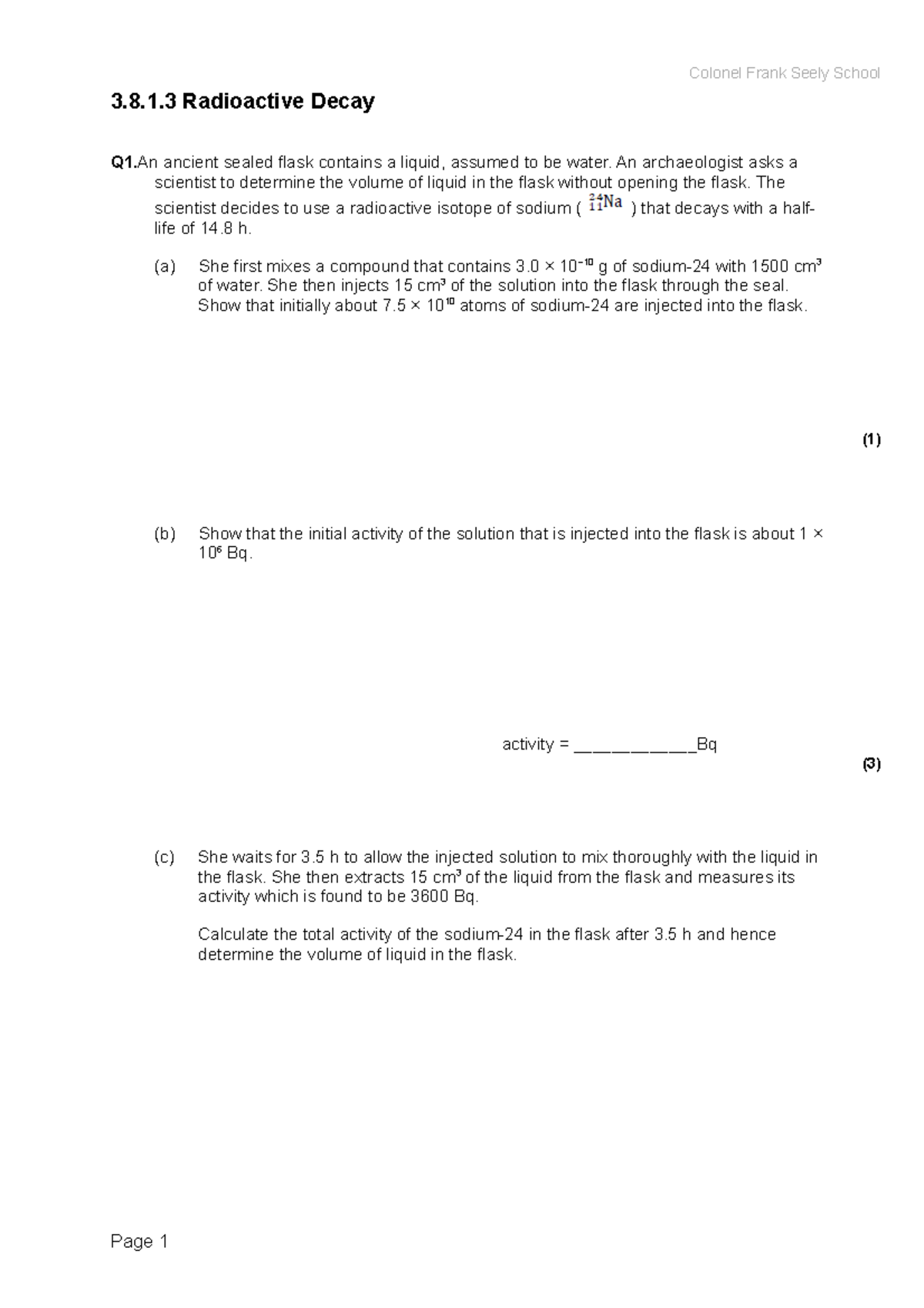 3.8 - Radioactive Decay Questions and Activities for Study - Studocu