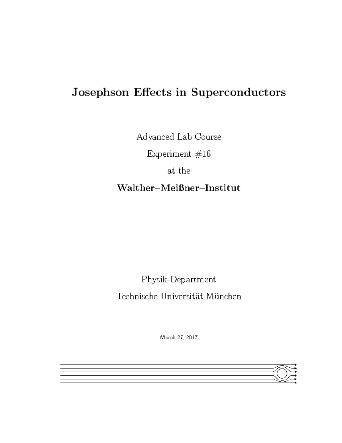 Josephson Effects in Superconductors - Advanced Lab Course 20211029 ...
