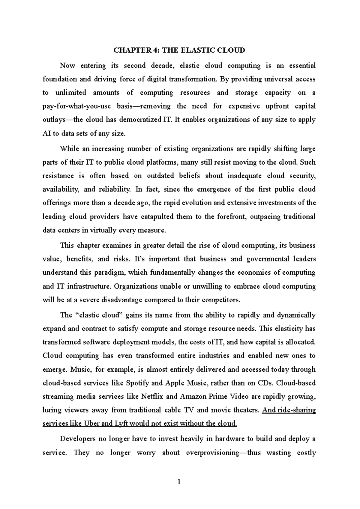 CHAPTER 4: THE ELASTIC CLOUD - Understanding Cloud Computing's Impact ...