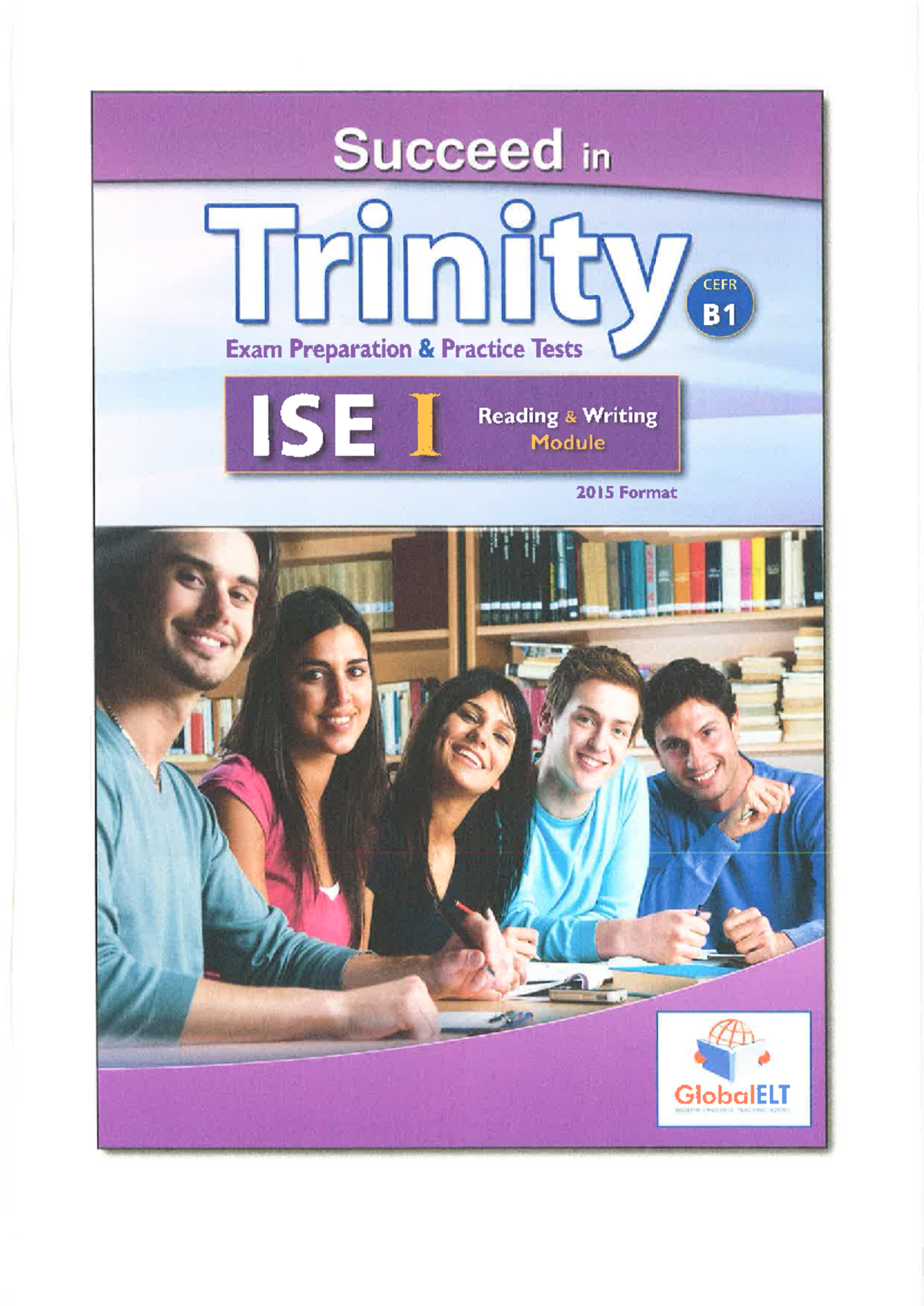 Trinity ISE I Reading & Writing Exam Prep: Practice Tests & Tips - Studocu