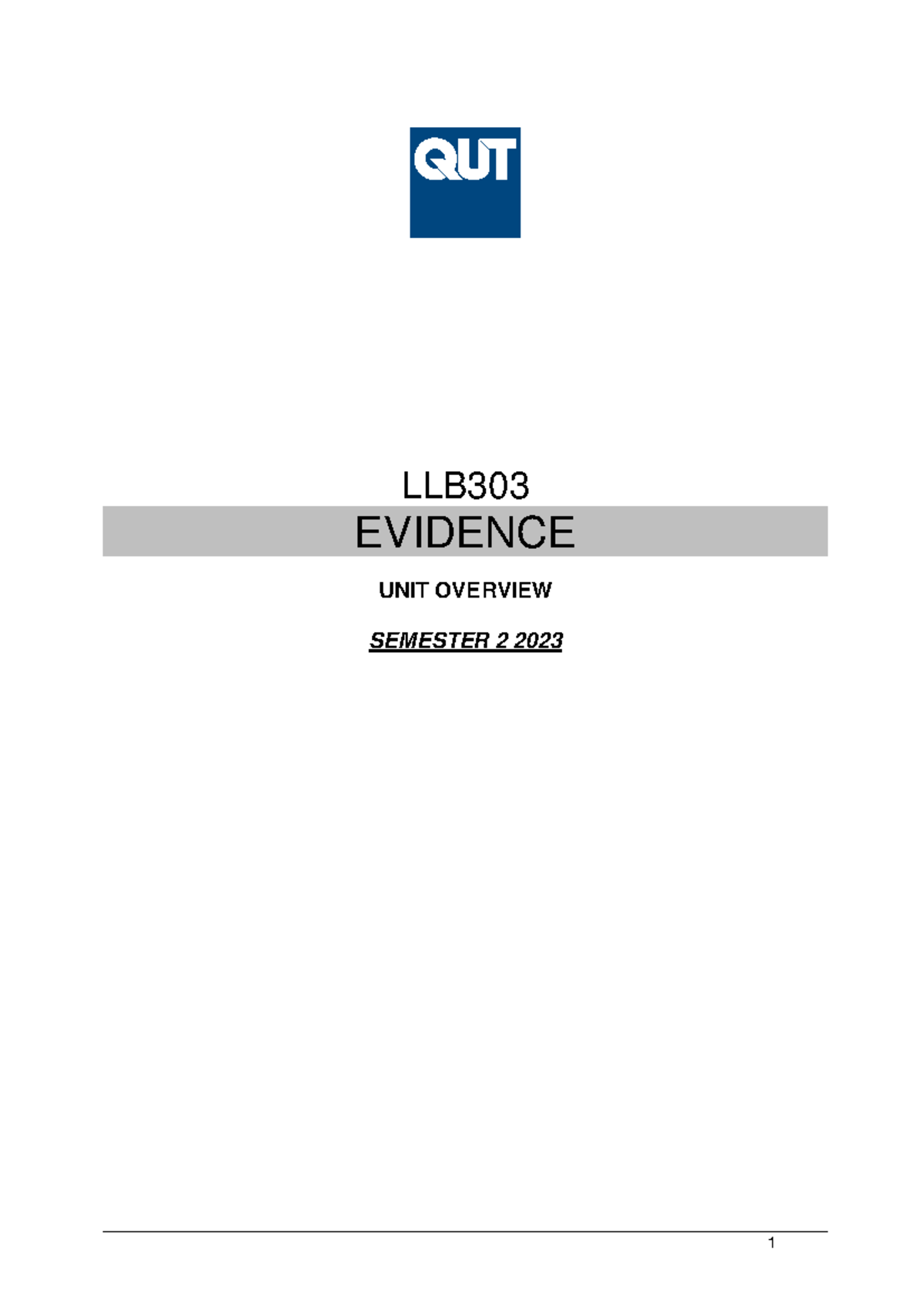 Evidence Unit Guide LLB2023: Semester 2 Overview and Learning Outcomes ...