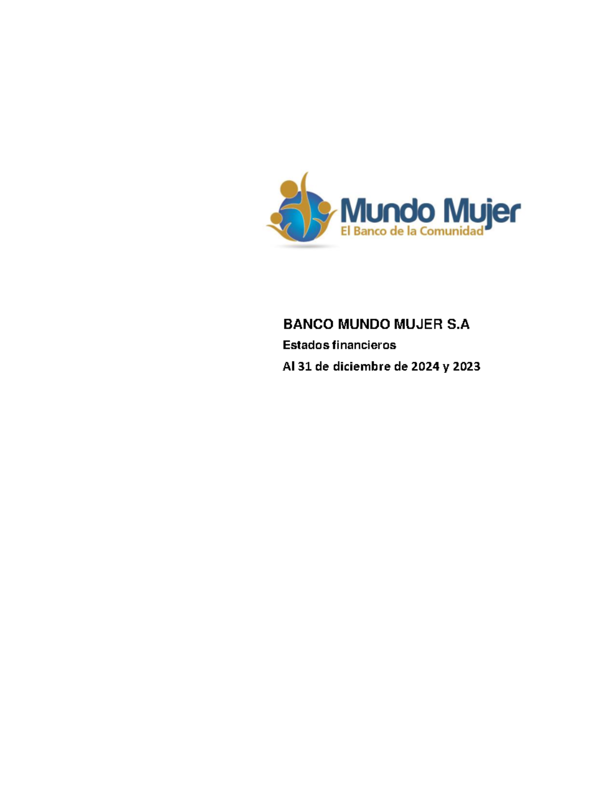 Estados Financieros 2024-2023 de Banco Mundo Mujer S.A. - Studocu