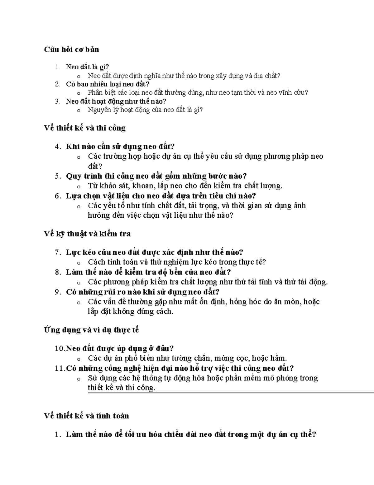 Câu hỏi về neo đất - neo đất - Câu hỏi cơ bản 1. Neo đất là gì? o Neo ...