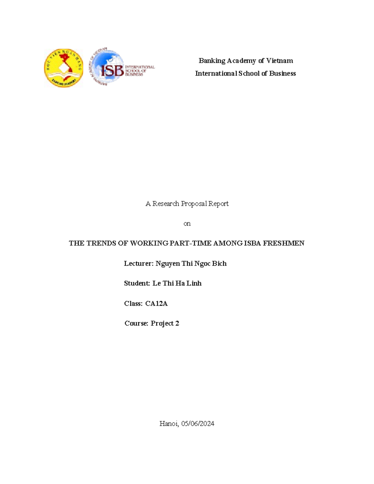 Research Proposal Report: Trends of Part-Time Work Among ISBA Freshmen ...
