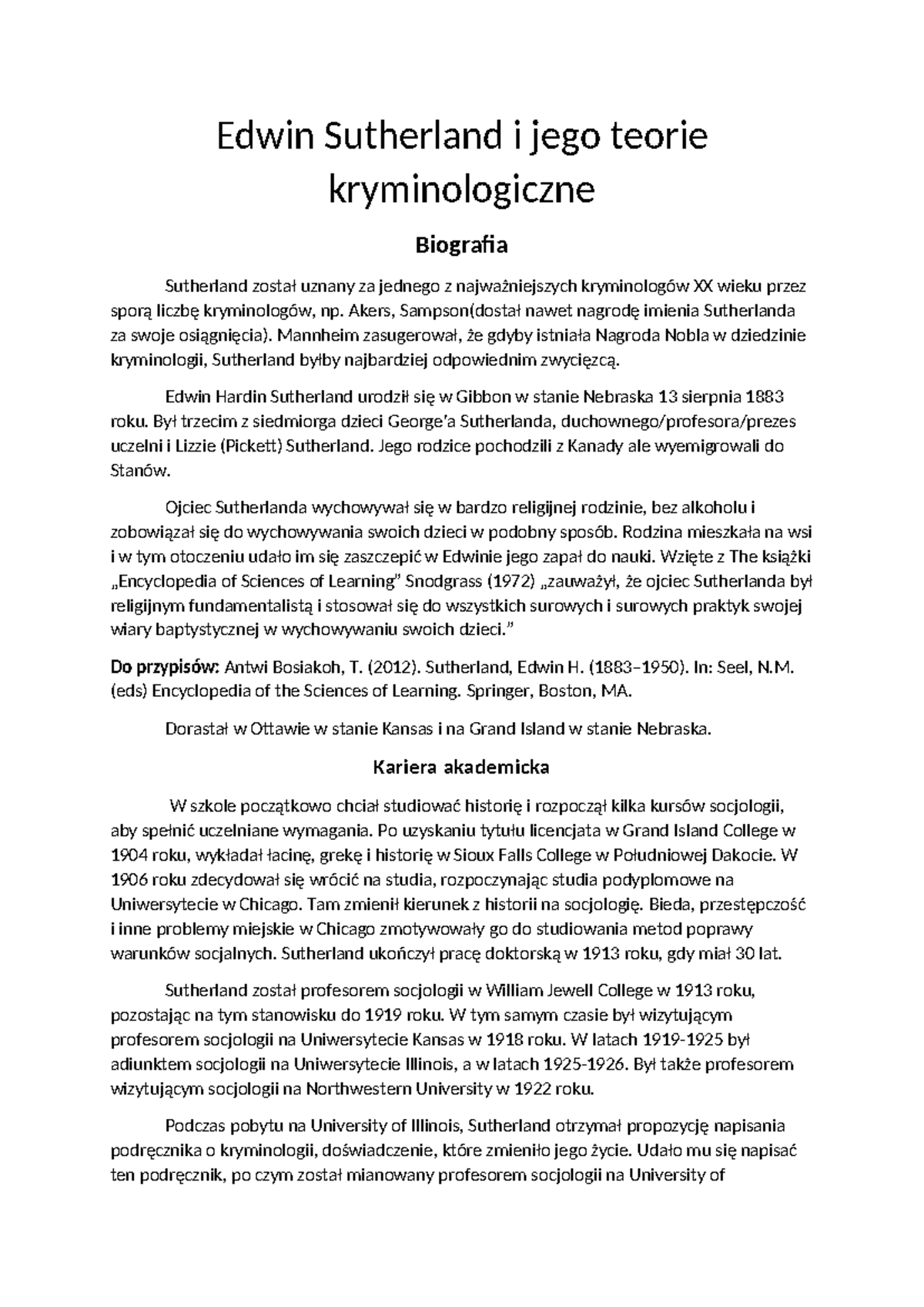 Edwin Sutherland: Teorie Kryminologiczne i Wpływ na Naukę - Studocu