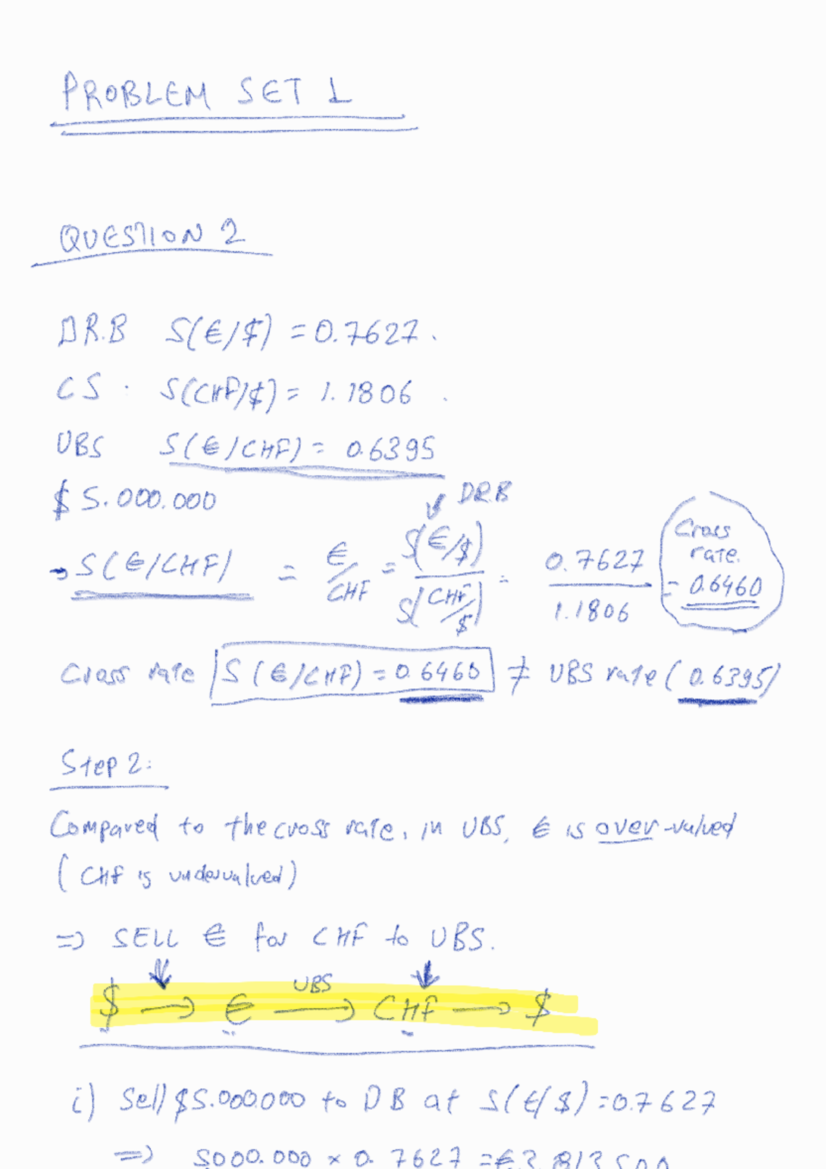 Problem Set 1 Solutions - Week 1: Arbitrage and Interest Rate Parity -  Studeersnel