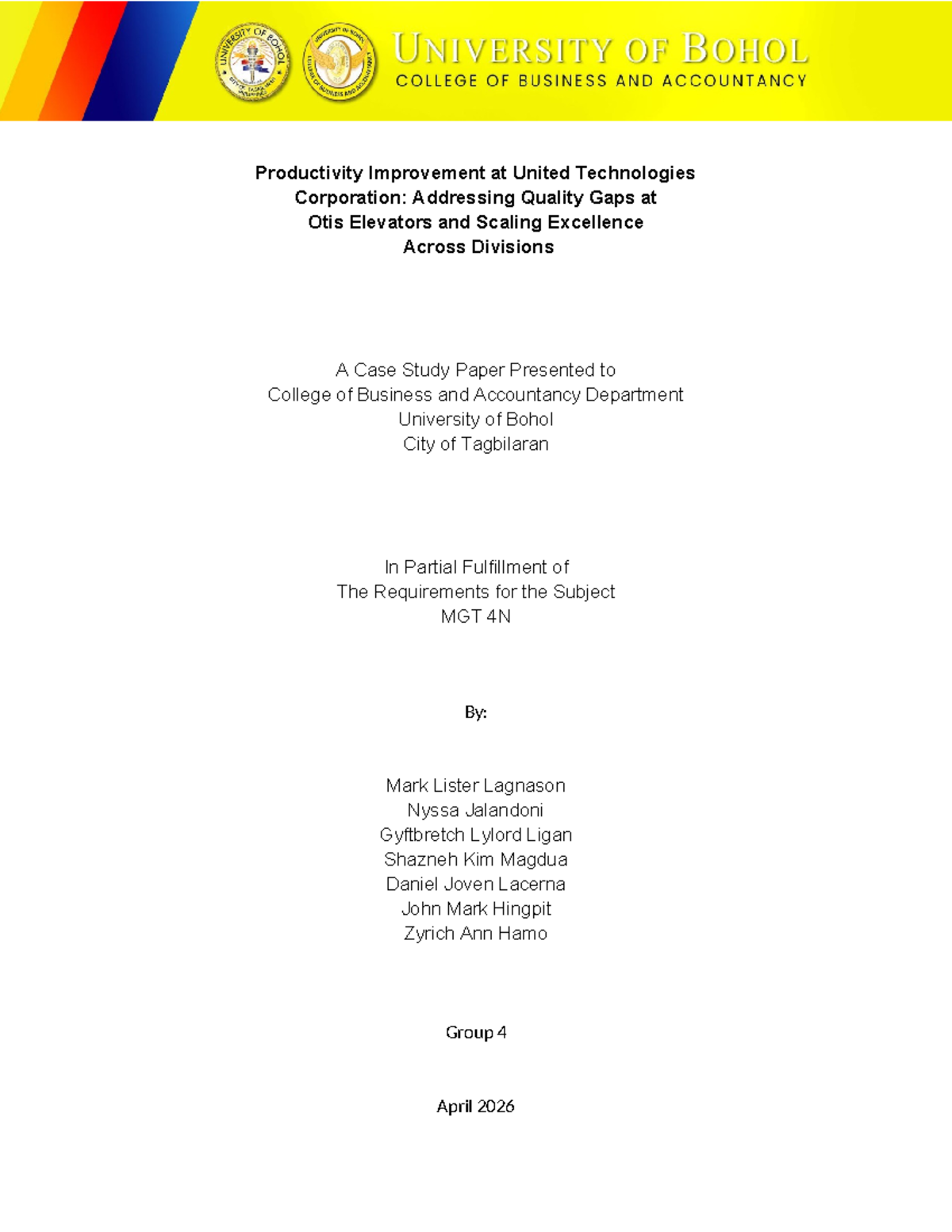 MGT 4N: Case Study on Productivity Improvement at UTC's Otis Elevators ...