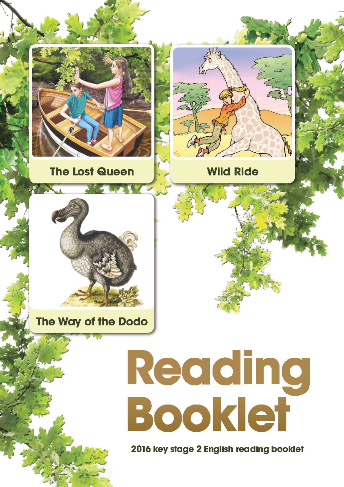 Key Stage 2 English Reading Booklet 2016: The Lost Queen & The Dodo ...