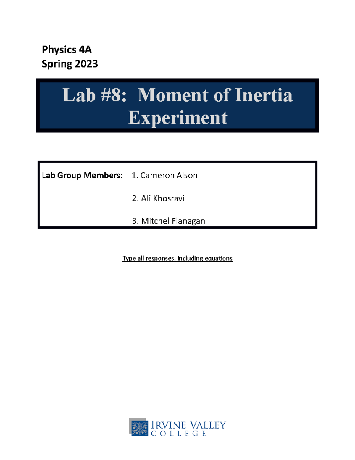 Lab 8 - Physics 4A: Exploring Moment of Inertia in Rotational Dynamics ...