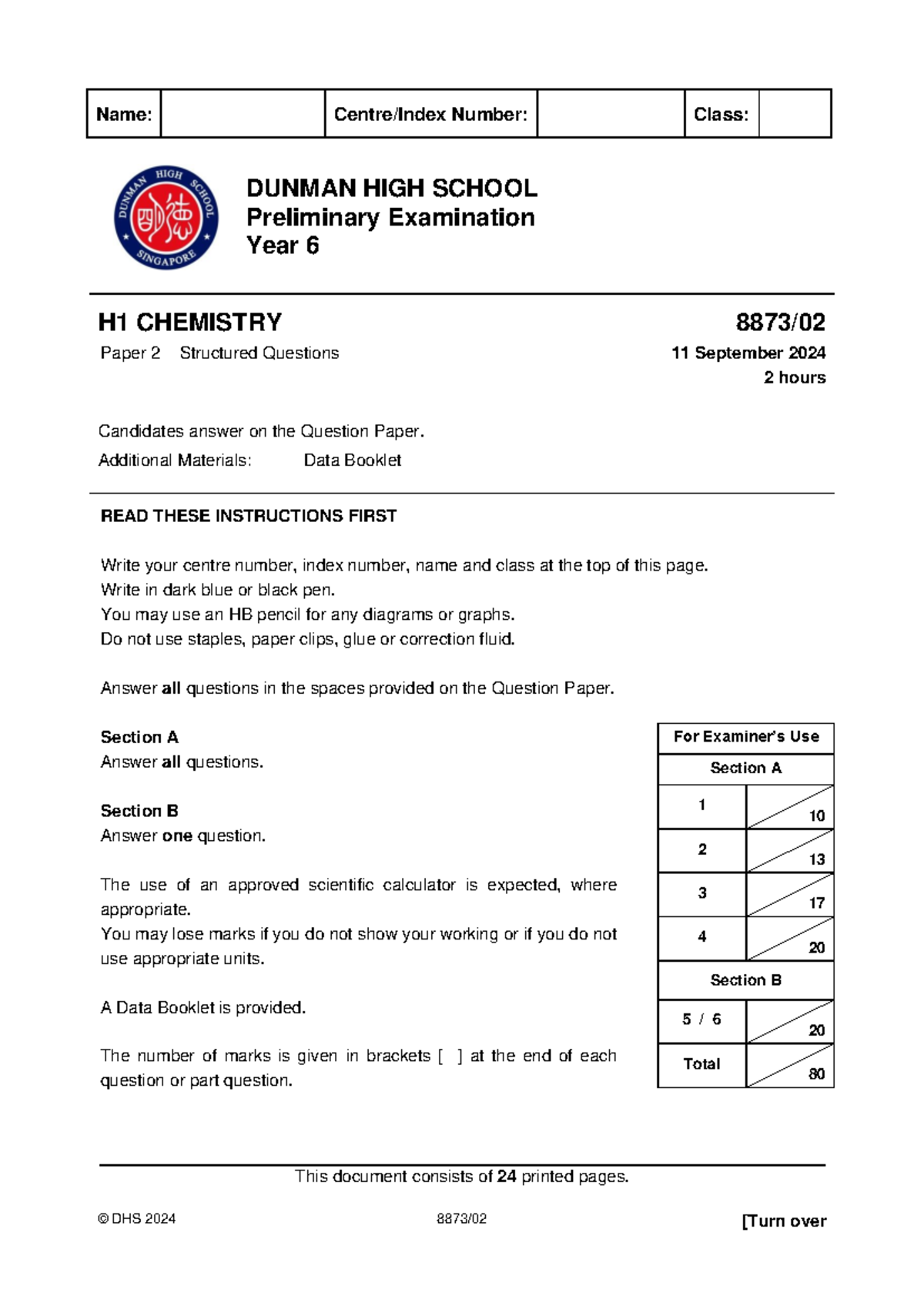 2024 DHS Year 6 H1 Chemistry Prelim Exam Paper 2 QP - Studocu