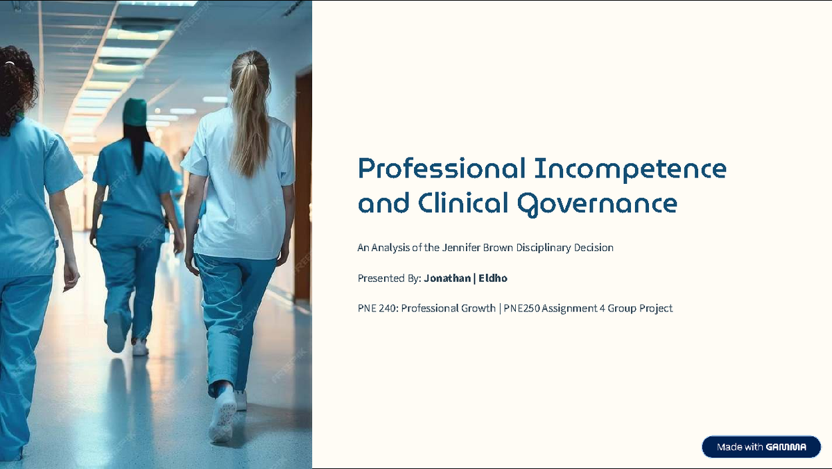 PNE 240: Analyzing Professional Incompetence in Clinical Governance ...