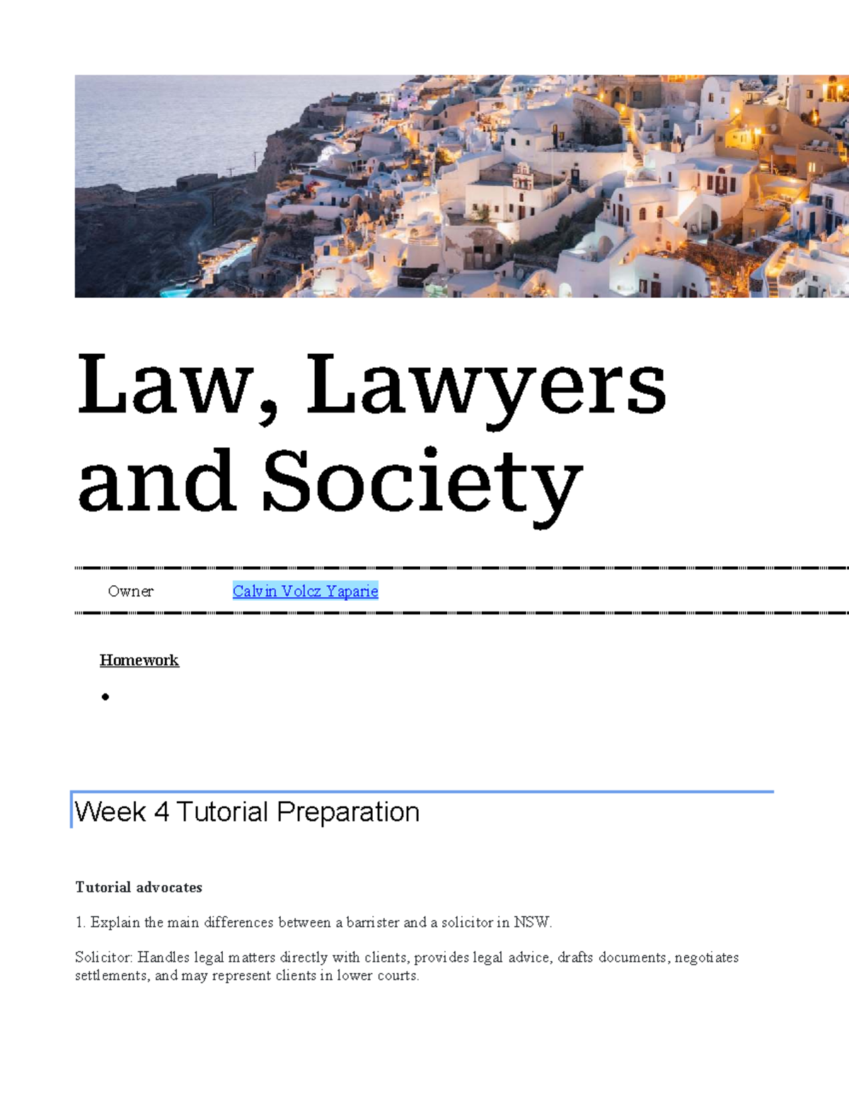 Law, Lawyers and Society 1100: Week 4 Tutorial Preparation Notes - Studocu
