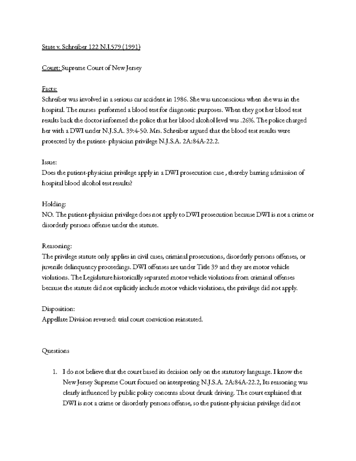 State v. Schreiber 122 N.J. 579 (1991) DWI Privilege Analysis Notes ...