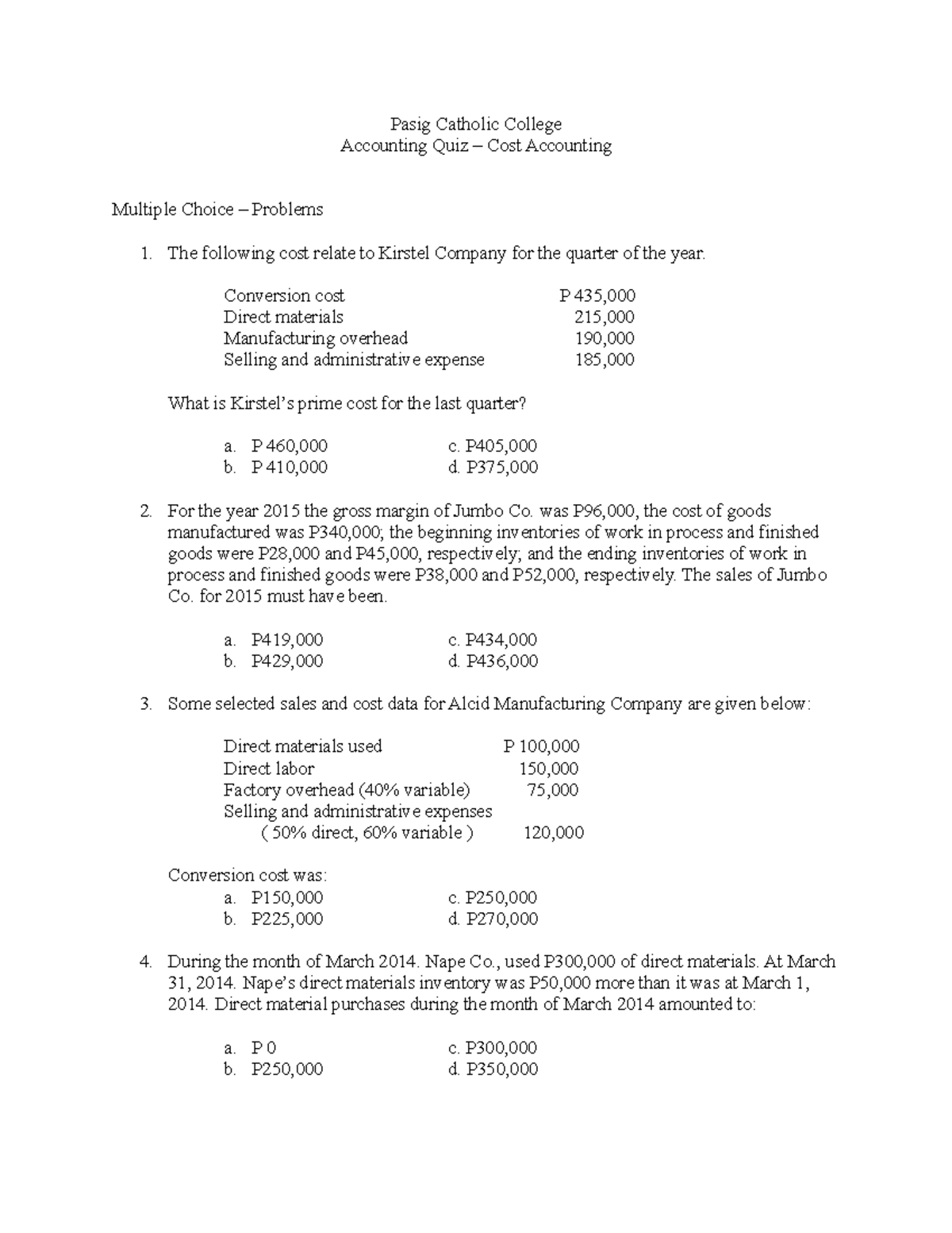 Accounting Quiz: Cost Accounting Multiple Choice Problems - Studocu
