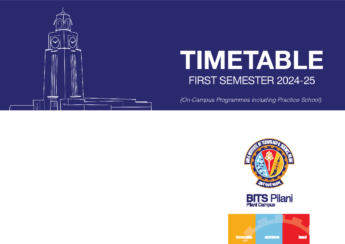 Tentative Timetable I 2024-25 for BITS F110 First Semester - Studocu