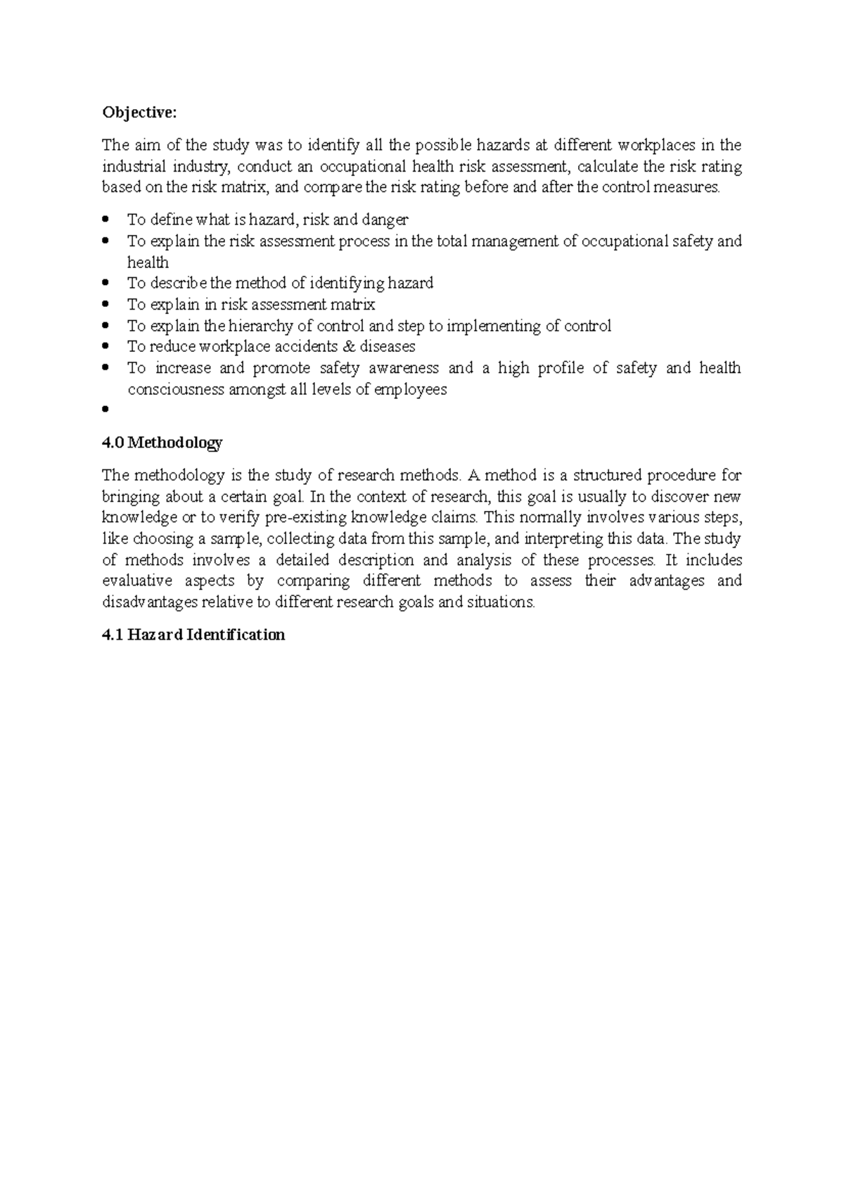 Objective and Methodology - Objective: The aim of the study was to ...