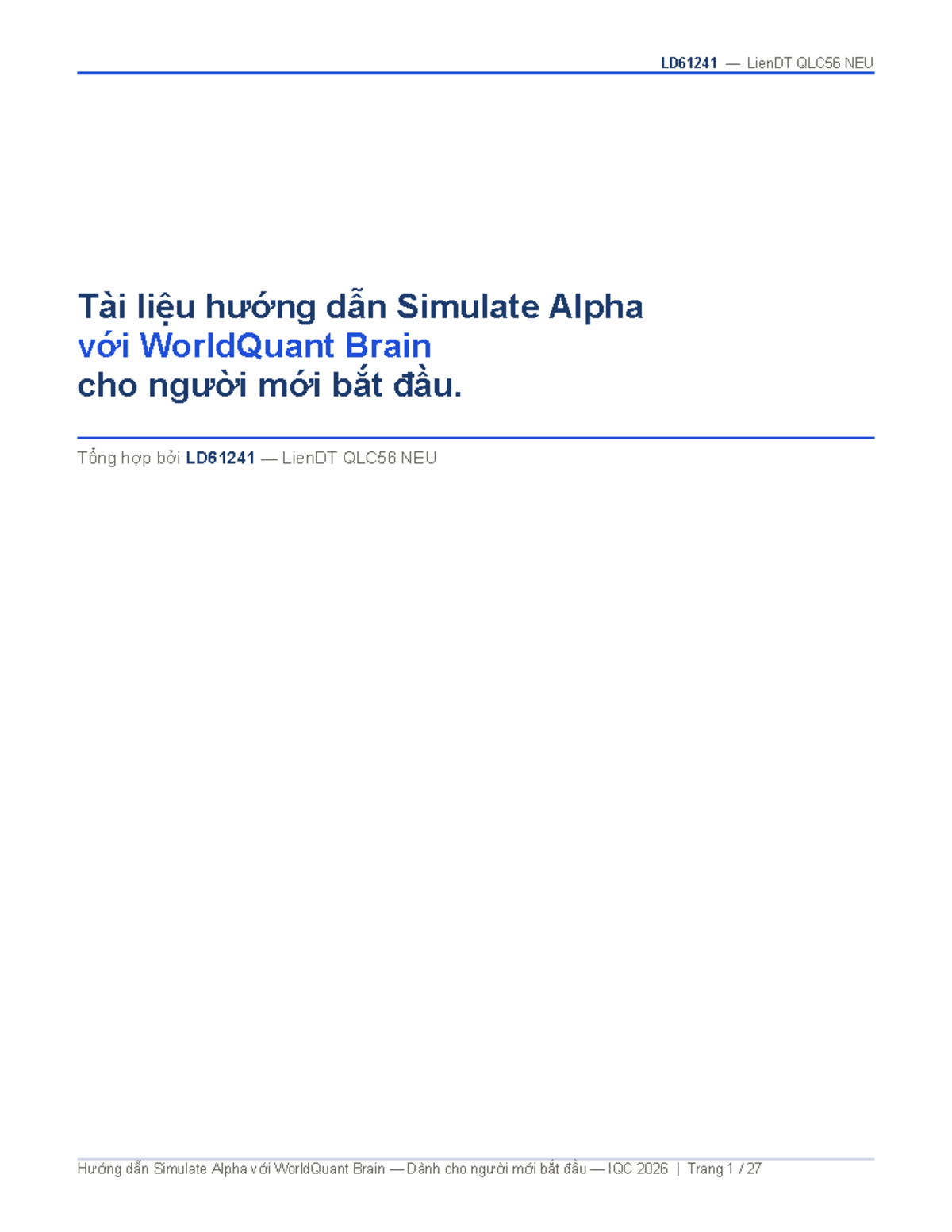 Hướng dẫn Simulate Alpha với WorldQuant Brain cho người mới bắt đầu ...