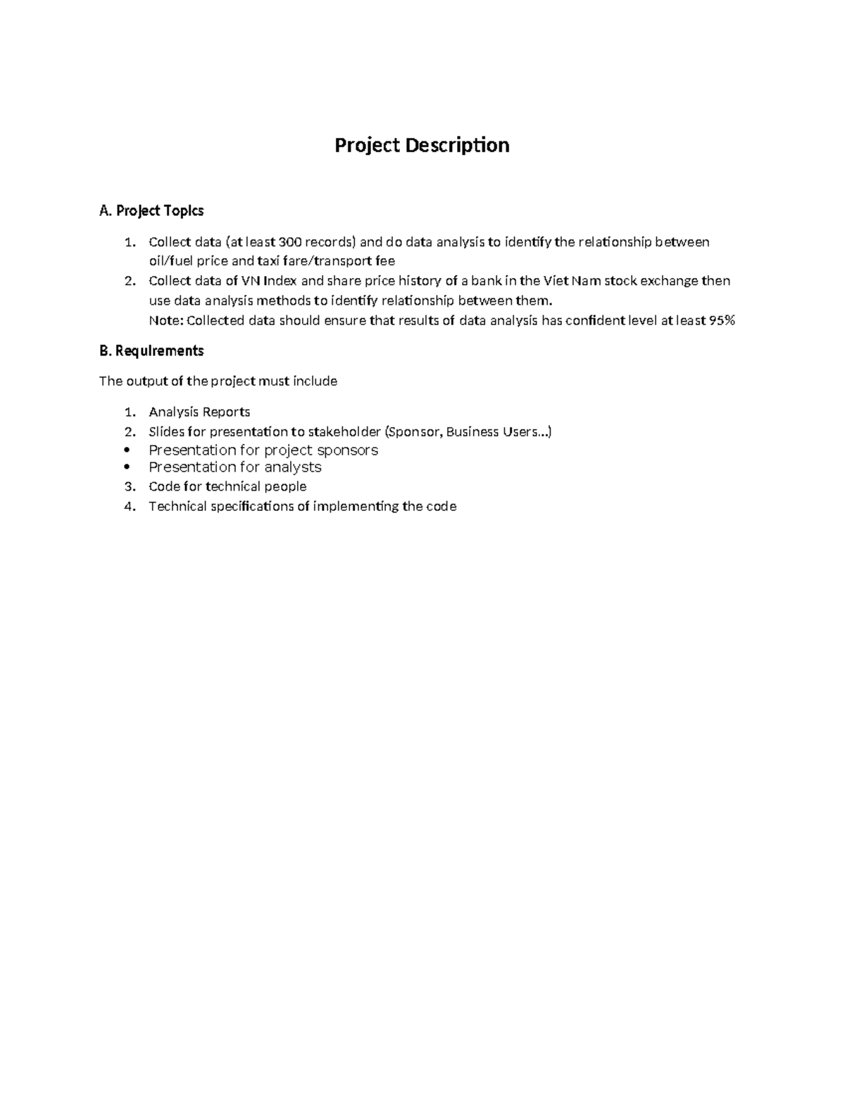 DATA301 Project Requirements - Project Description A. Project Topics 1 ...