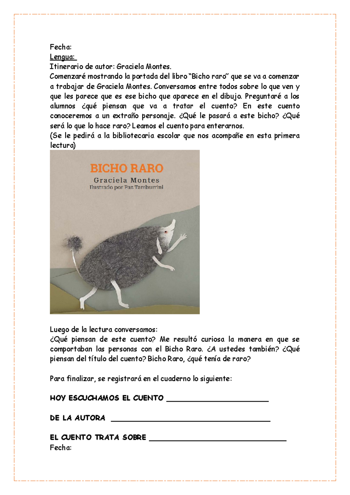 Itinerario bicho raro - Fecha: Lengua: Itinerario de autor: Graciela ...